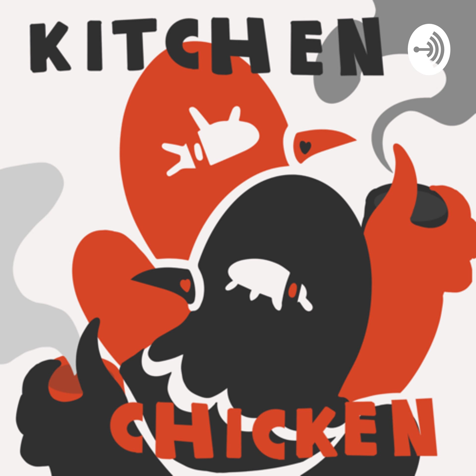 Kitchen Chicken - Подкасты
