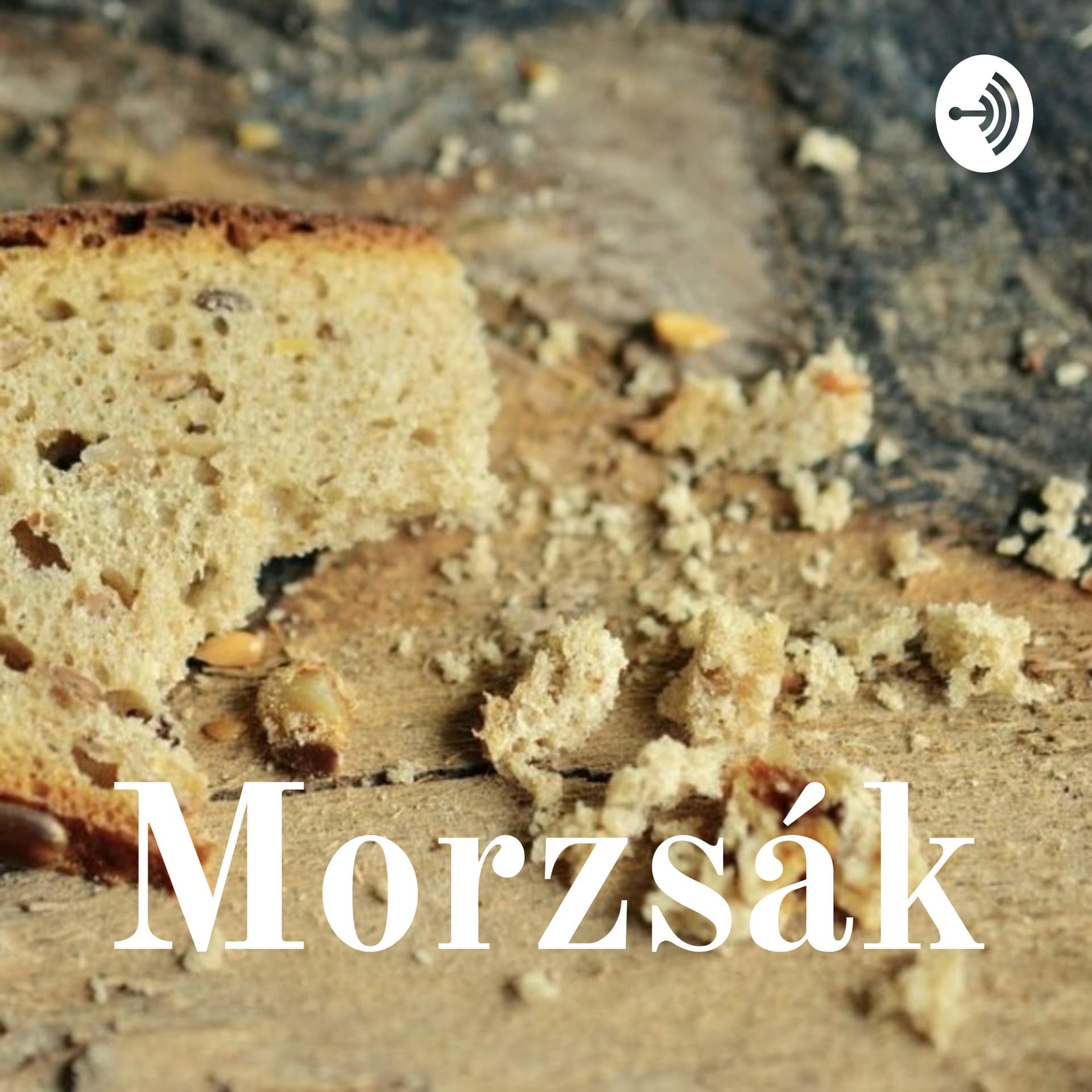 Morzsák - Podcasts