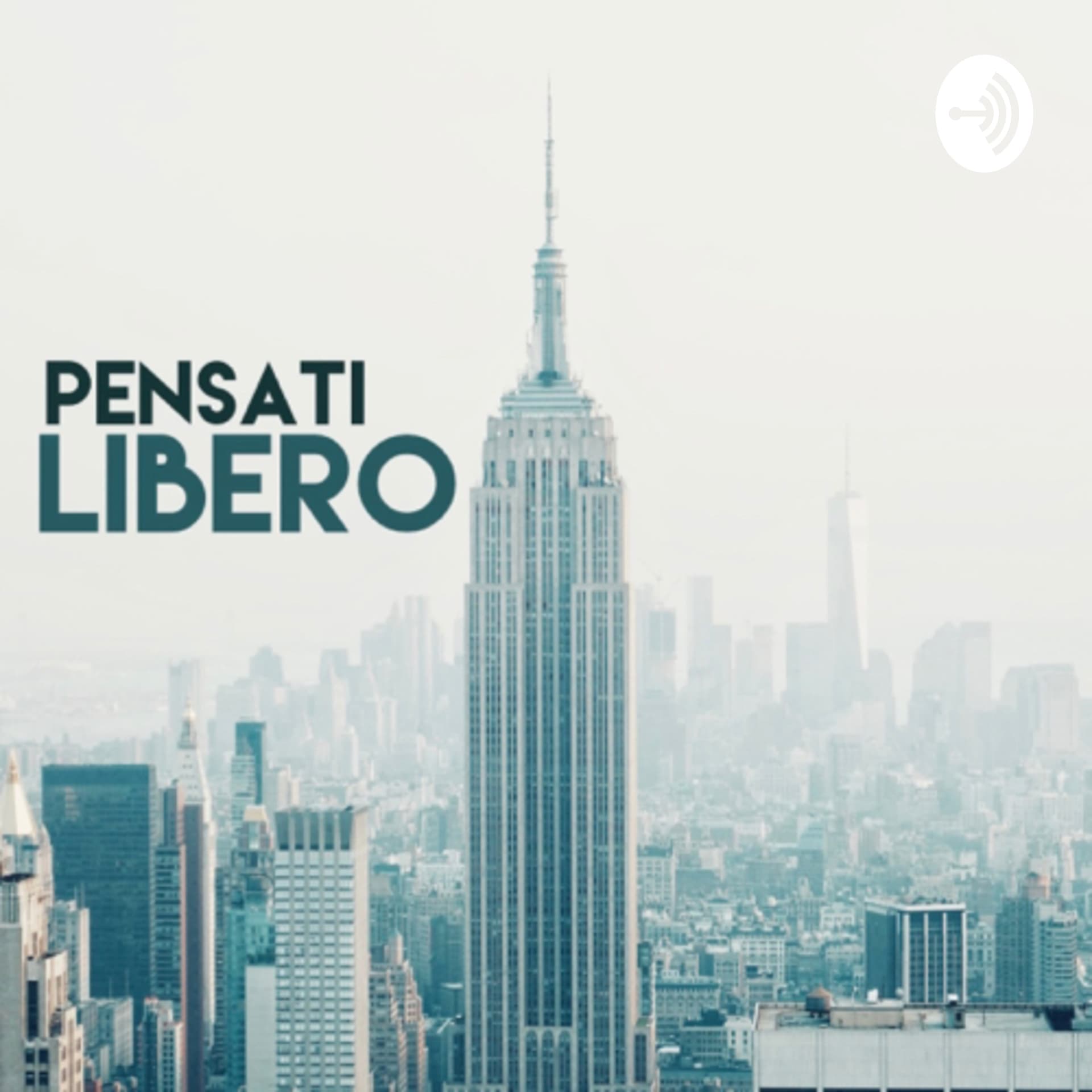 Pensati Libero - Podcast