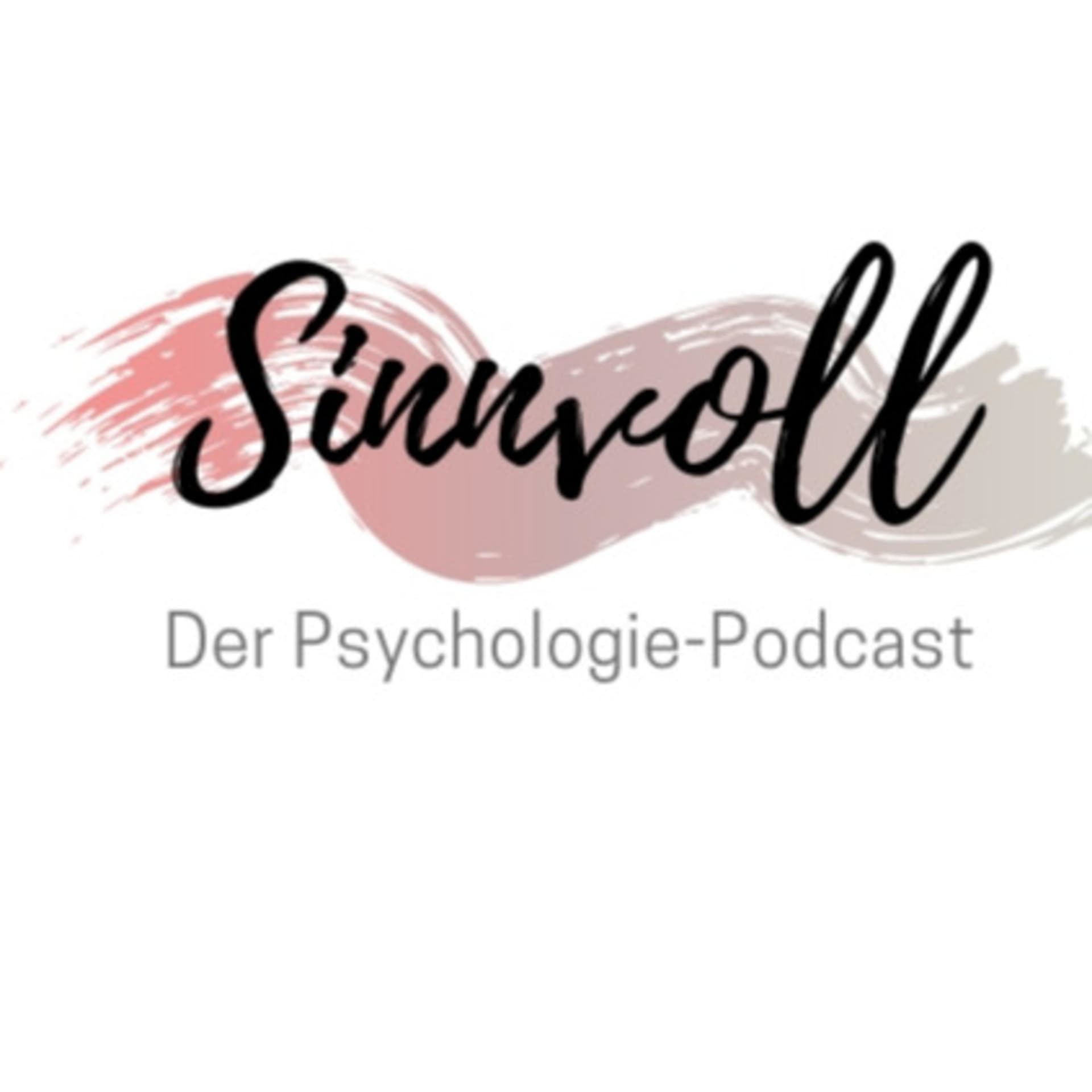 Sinnvoll - der Psychologie-Podcast - Podcasts