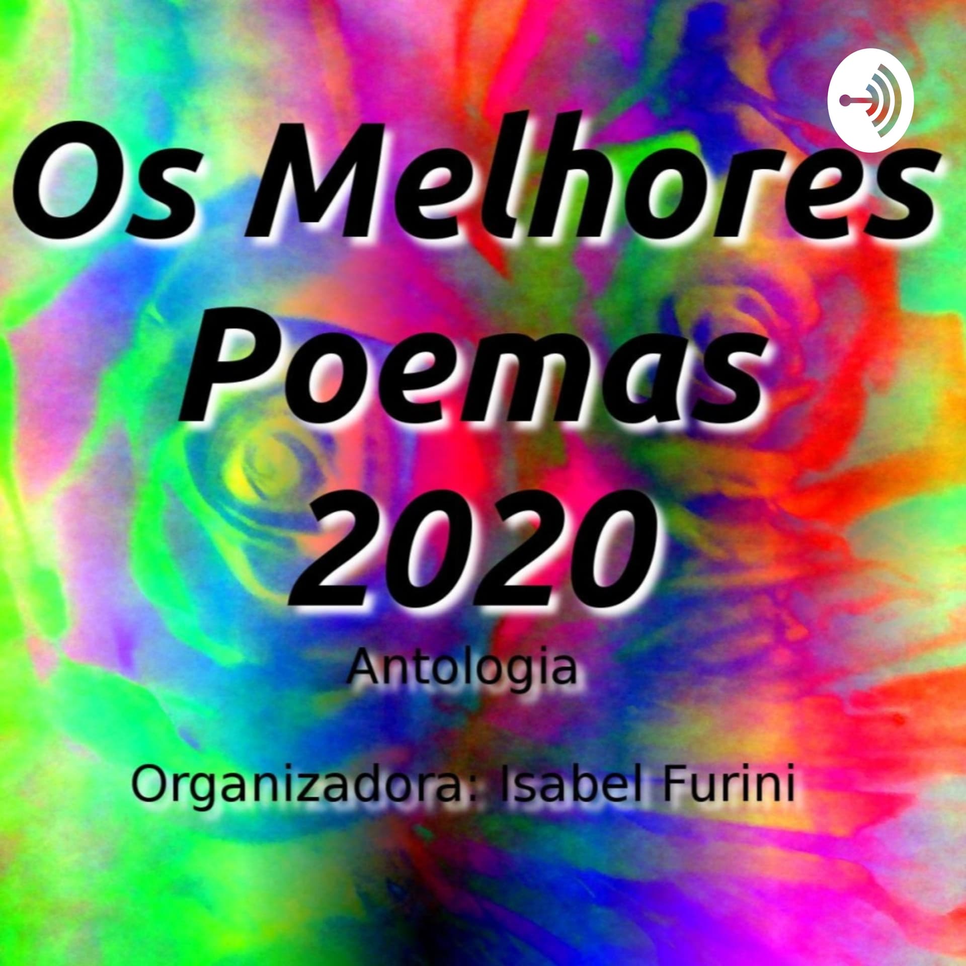 Antologia Melhores Poemas - 2020 - Podcasts