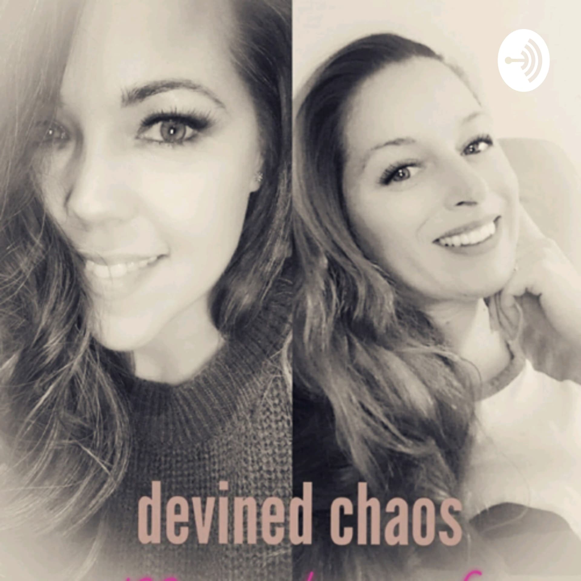 Devined Chaos - Podcasts