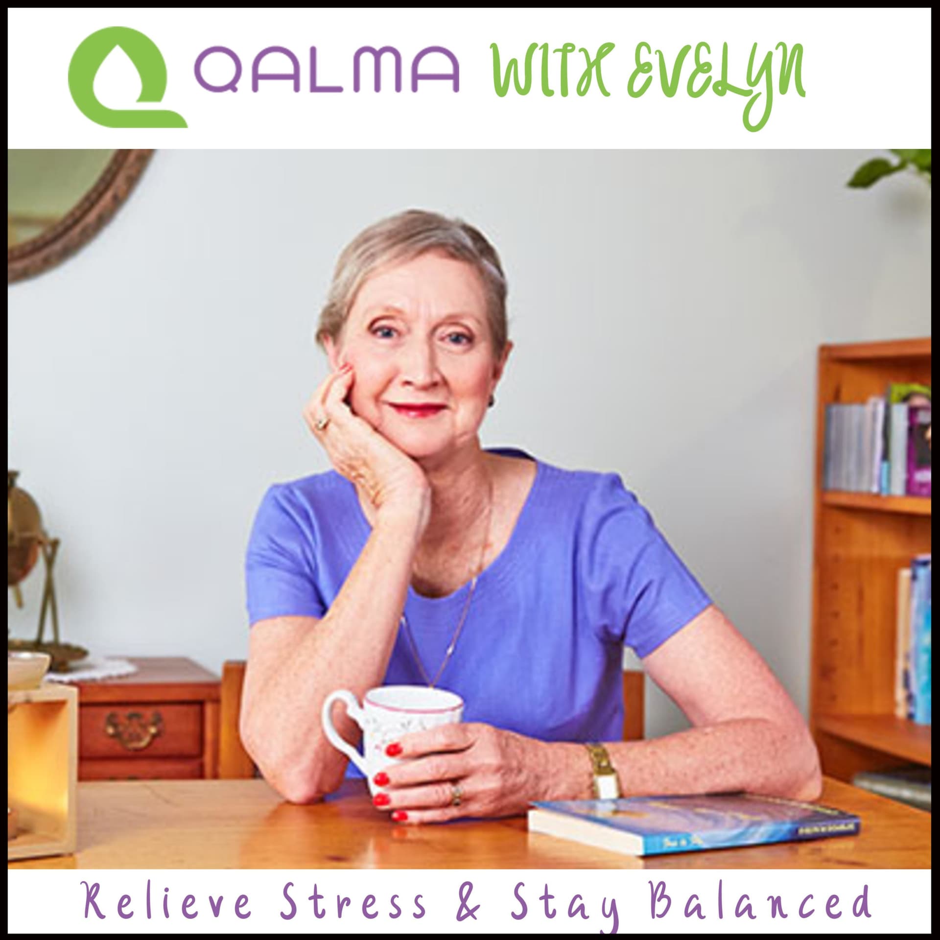 Qalma with Evelyn - Podcasts