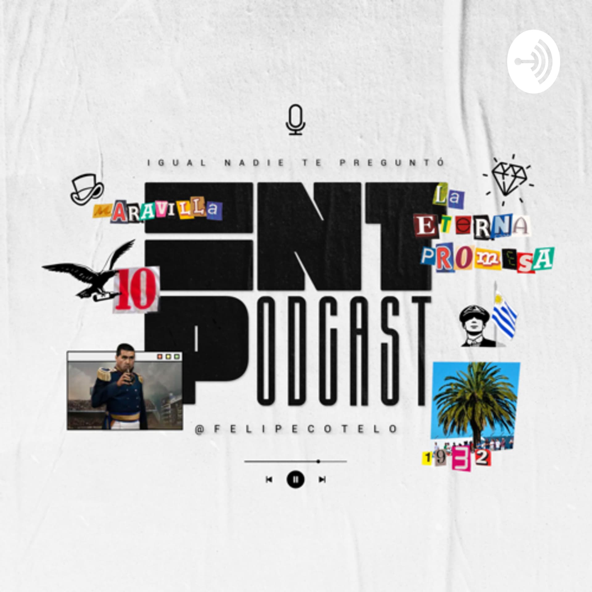 Igual nadie te preguntó - Podcasts