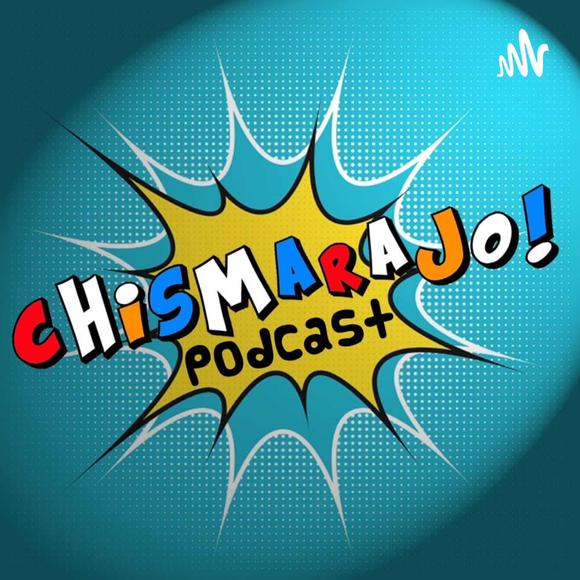 Chismarajo Podcast - Podcasts