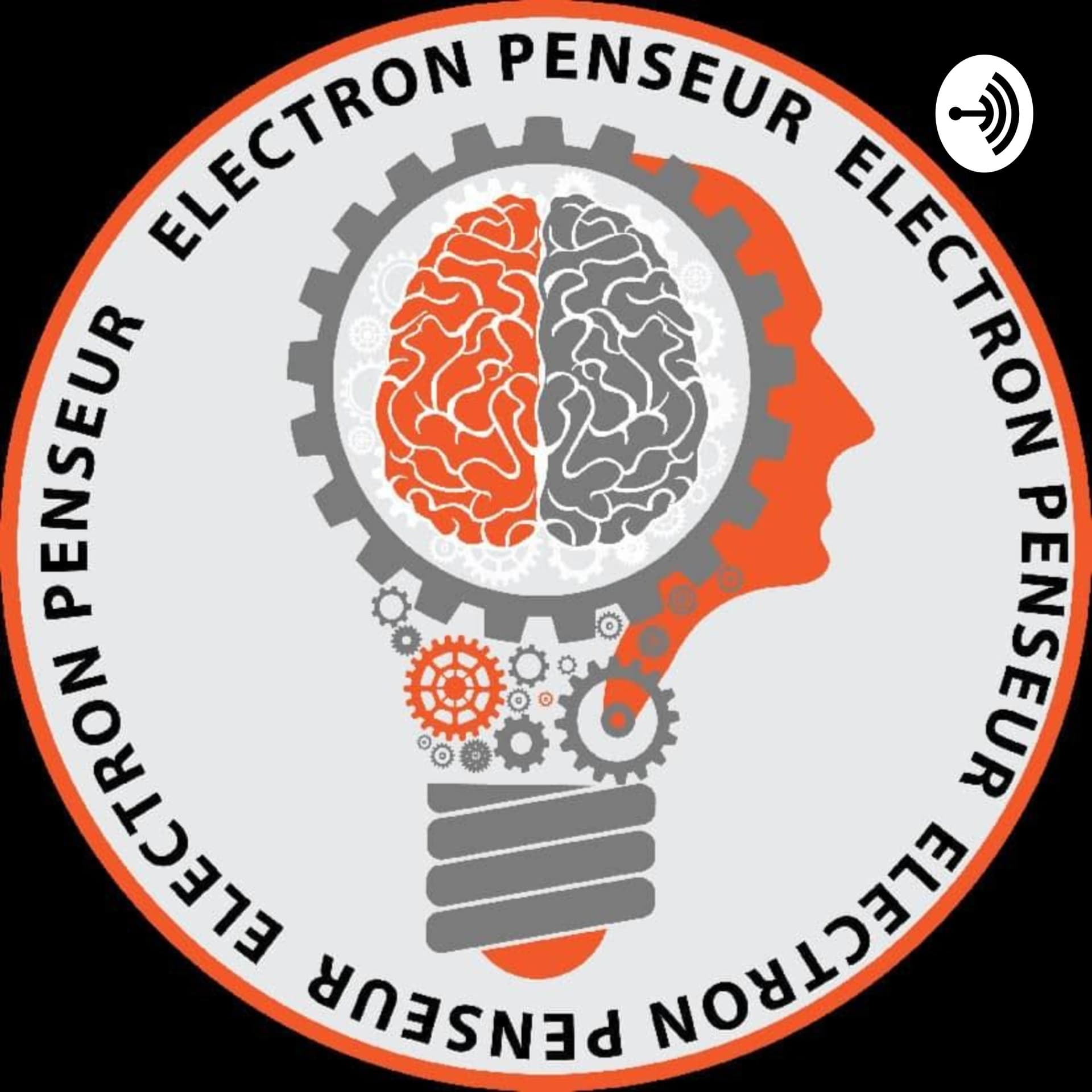 Electron Penseur : Se poser des question pour rester moins c*n! - Podcasts