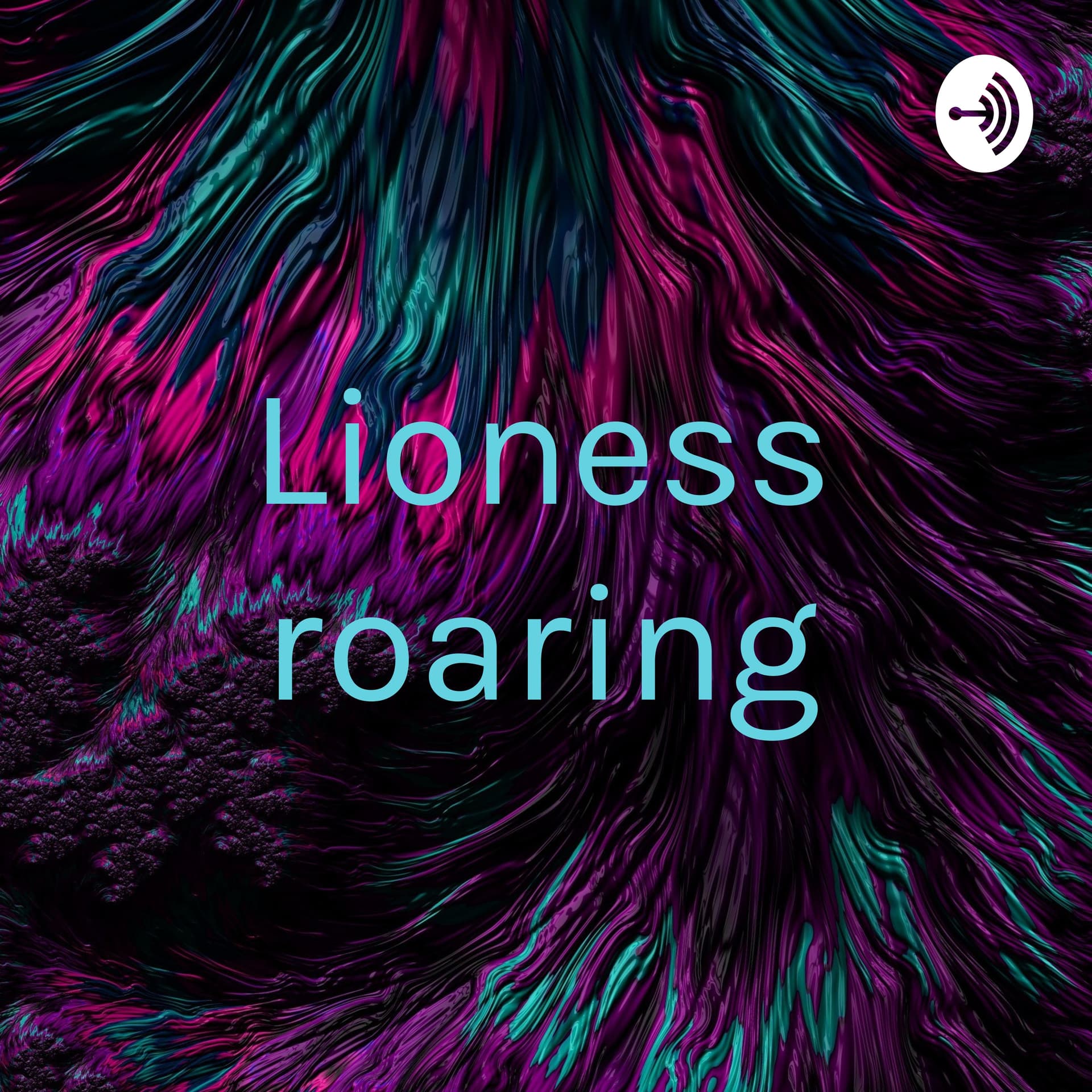 Lioness roaring - Podcasts