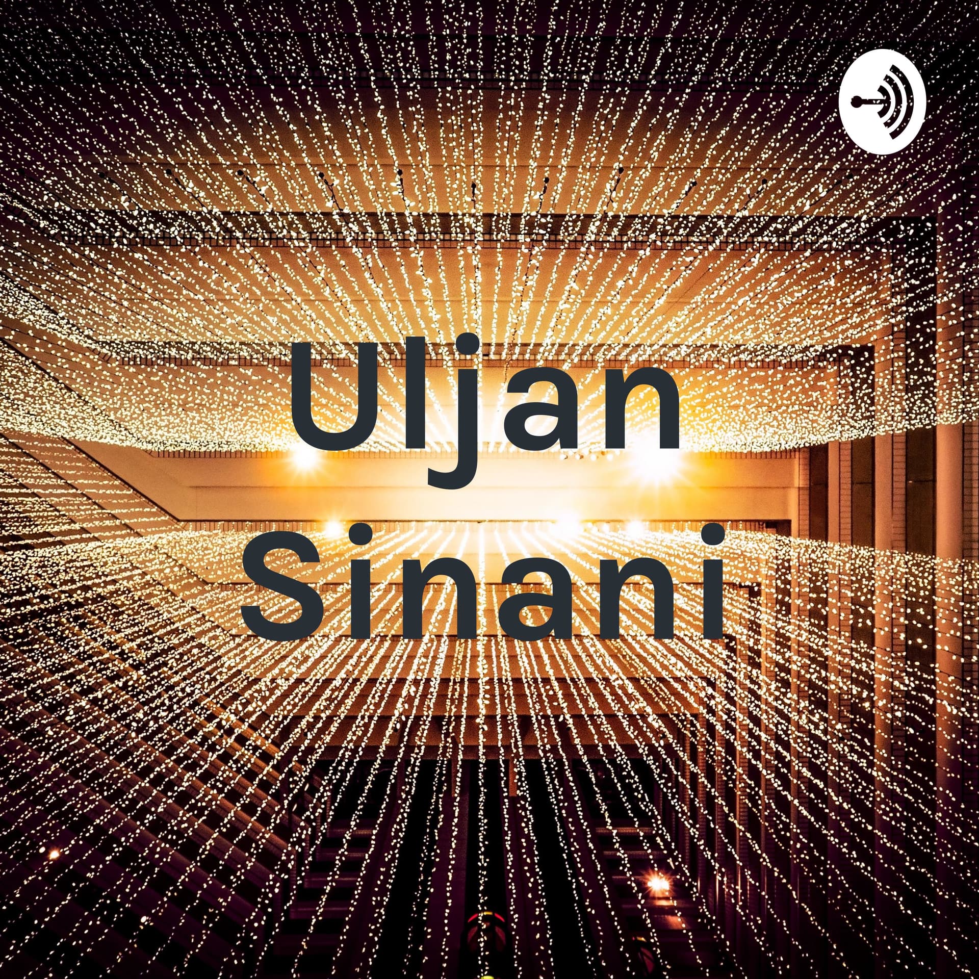 Uljan Sinani - Podcasts