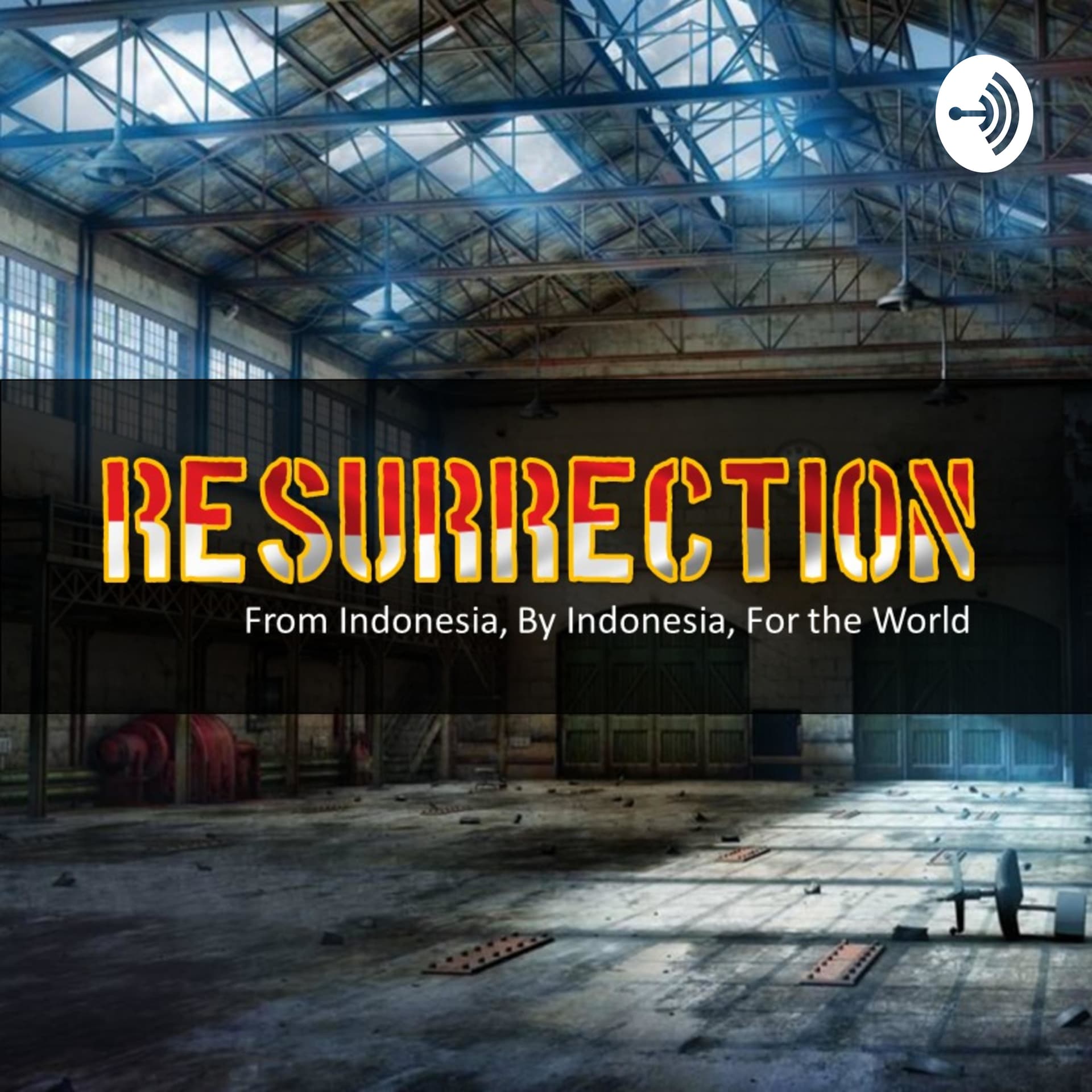 Resurrection Media Nusantara - Podcasts