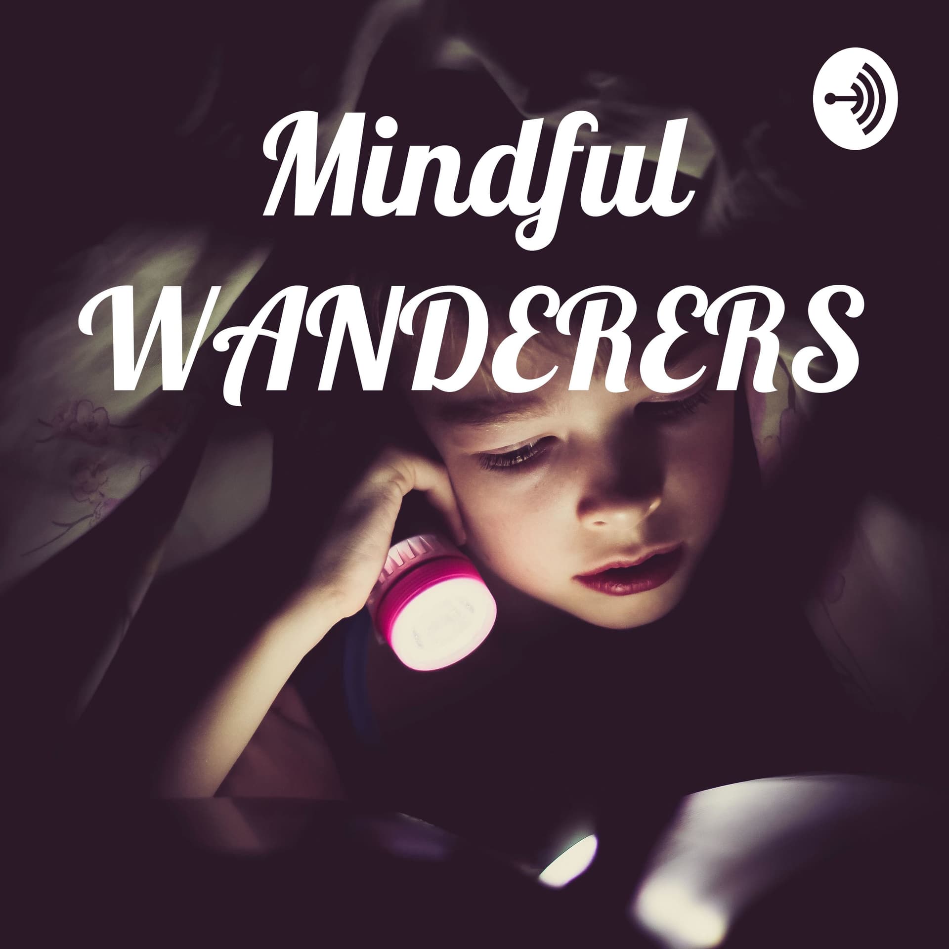 Mindful WANDERERS - Podcasts