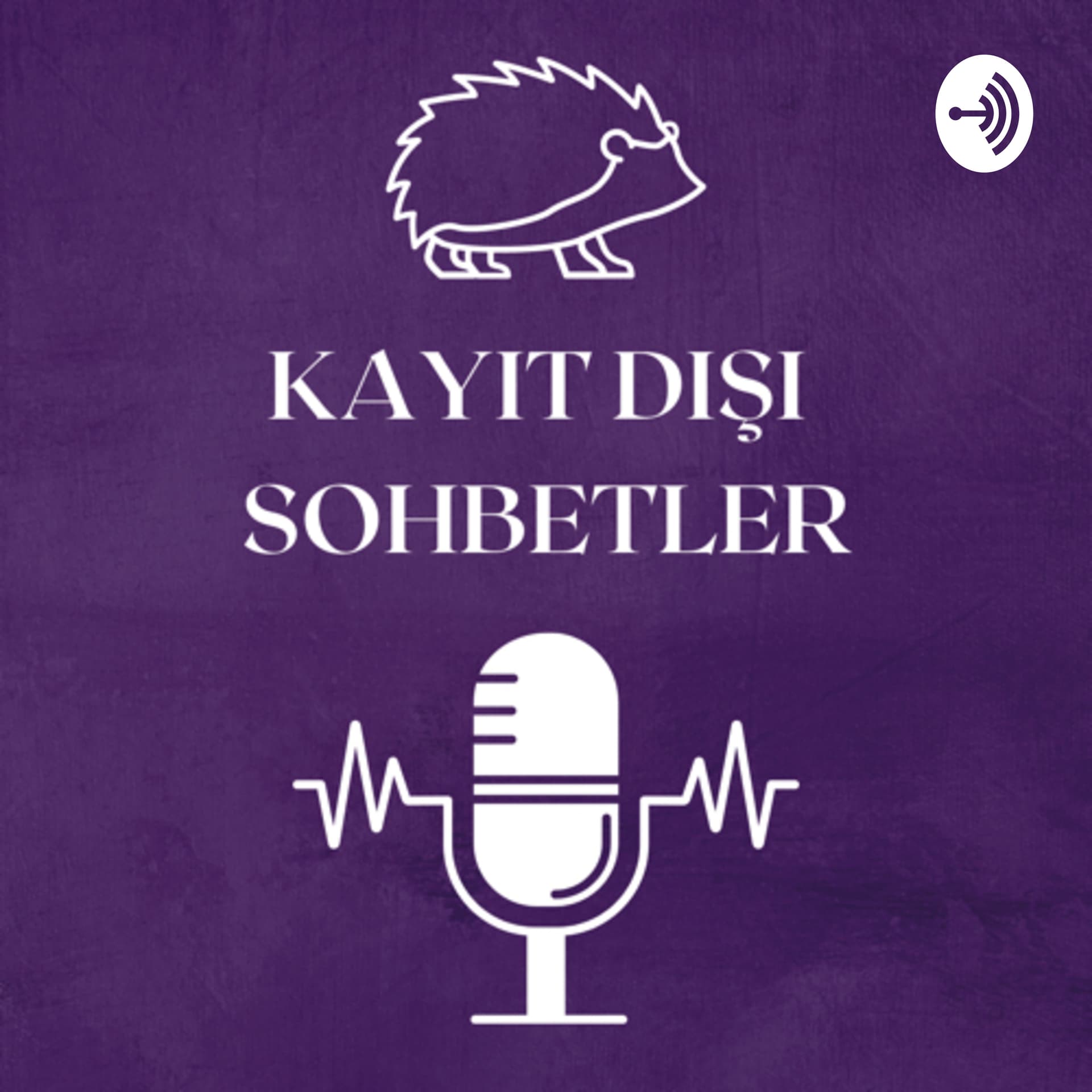 Kayıt Dışı Sohbetler - Podcastler