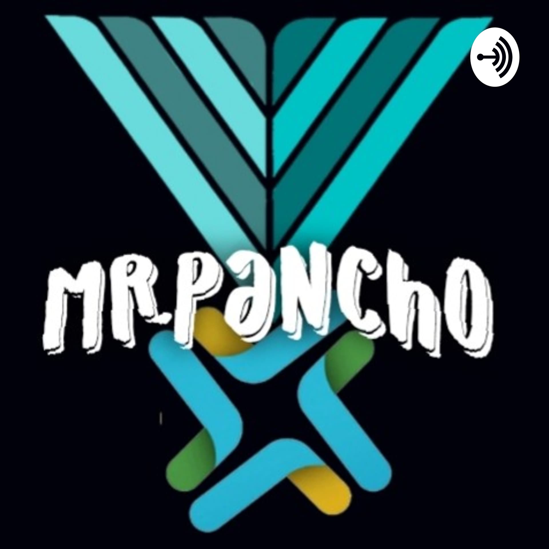 Mr.PanchoSound - Podcasts
