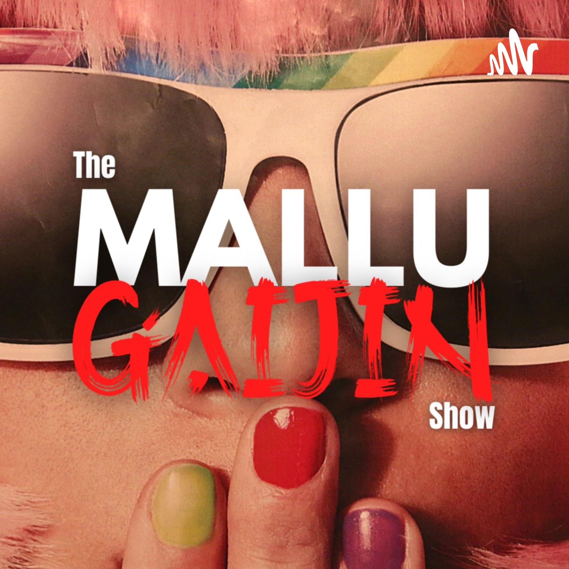 The Mallu Gaijin Show - Malayalam Podcast - Podcast