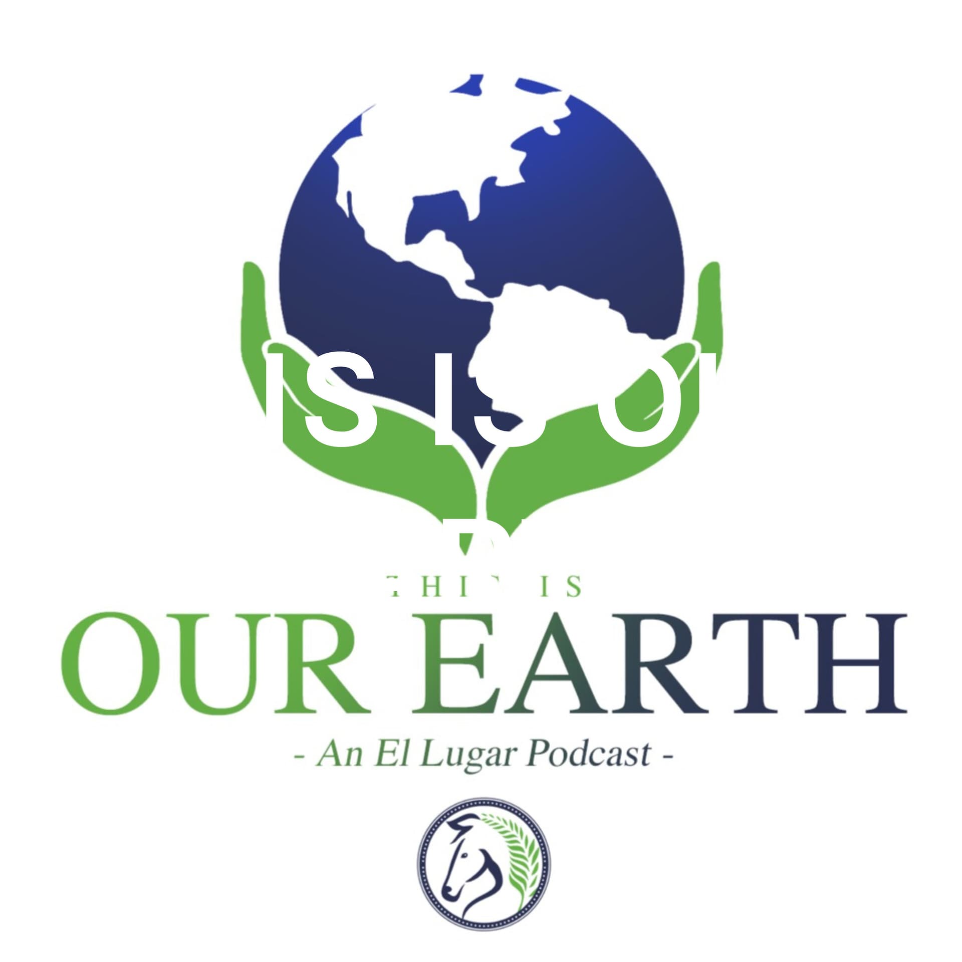 THIS IS OUR EARTH - Podcasts
