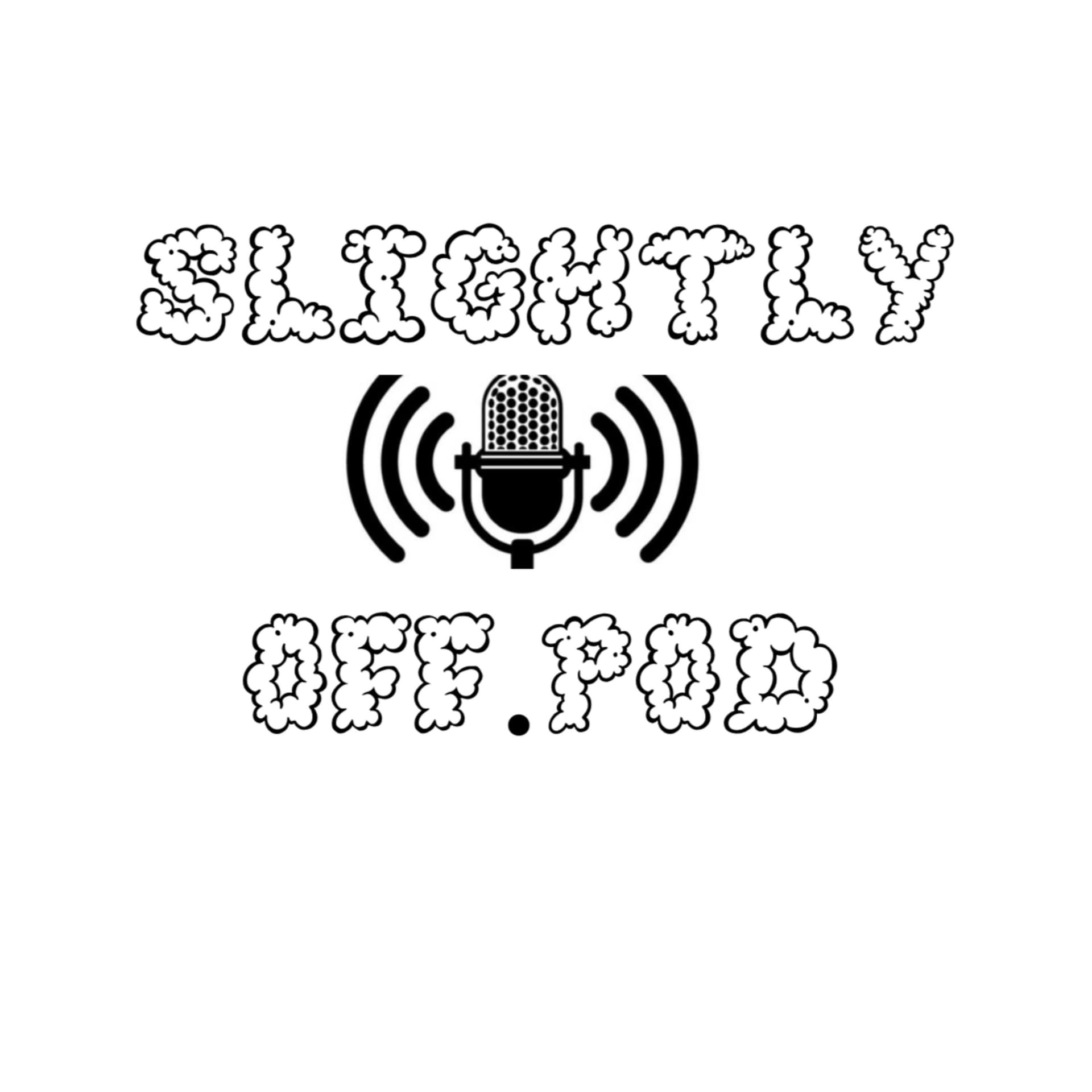 Slightly Offensive Podcast - Podcasts