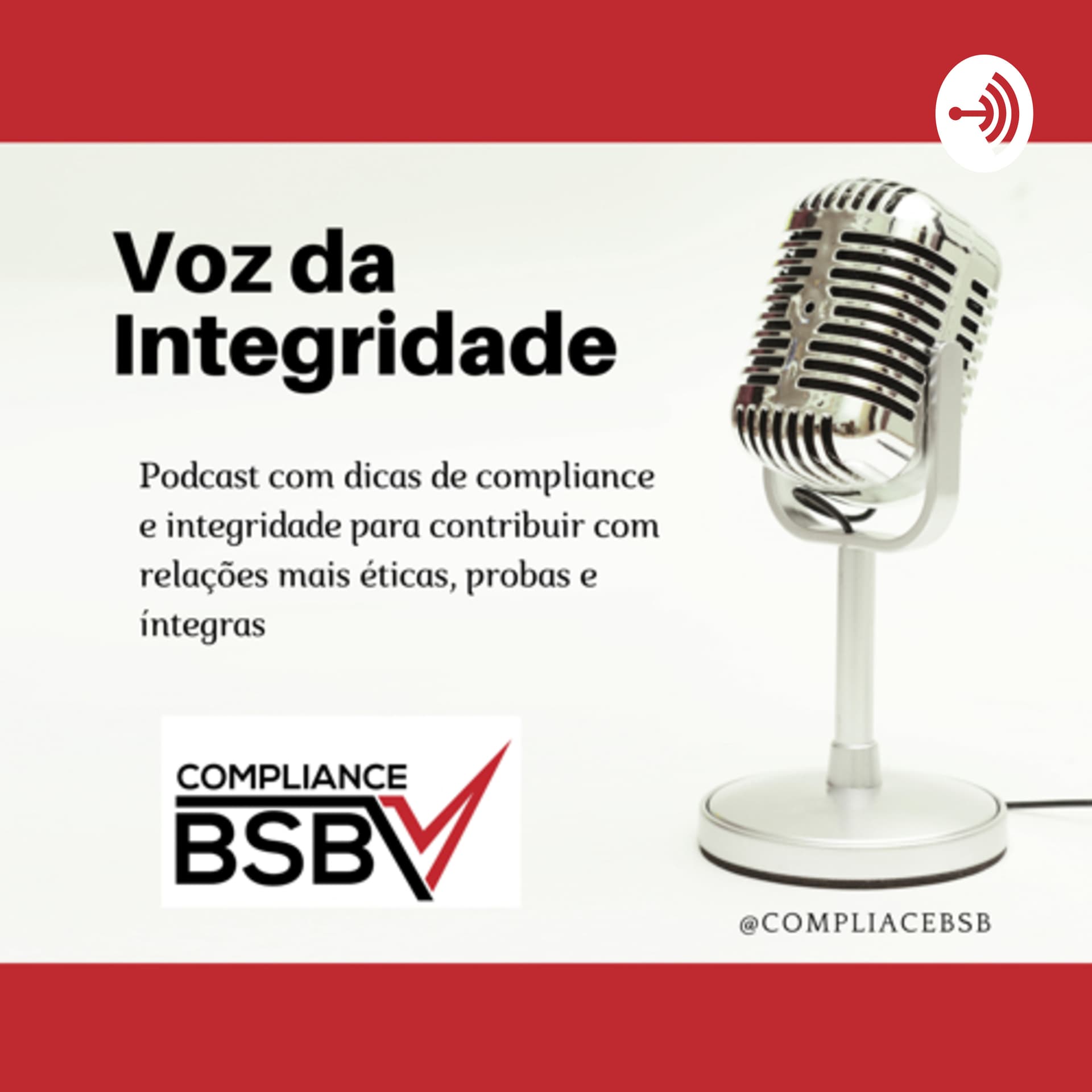 Voz da integridade - Podcasts