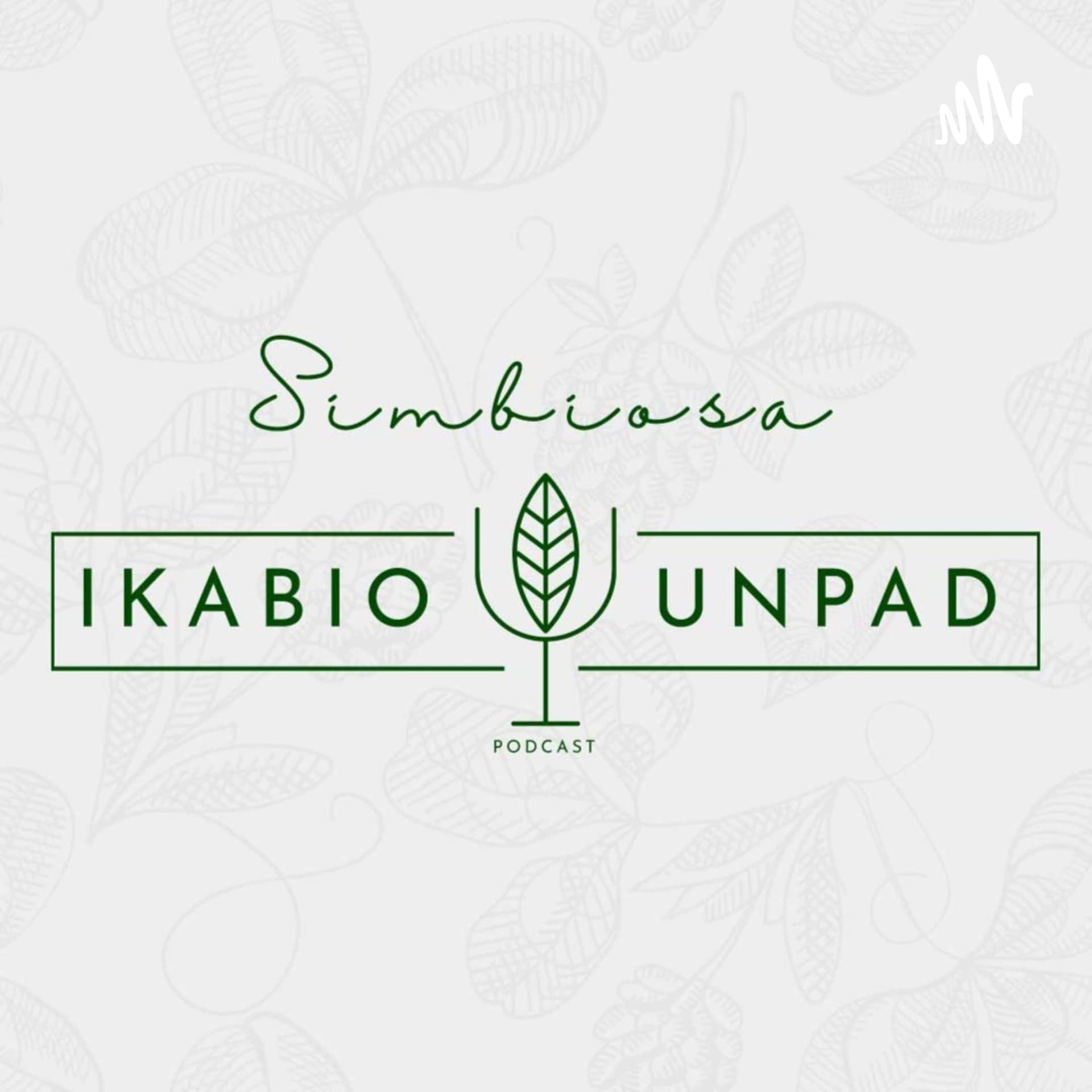SIMBIOSA IKABIO UNPAD - Podcasts