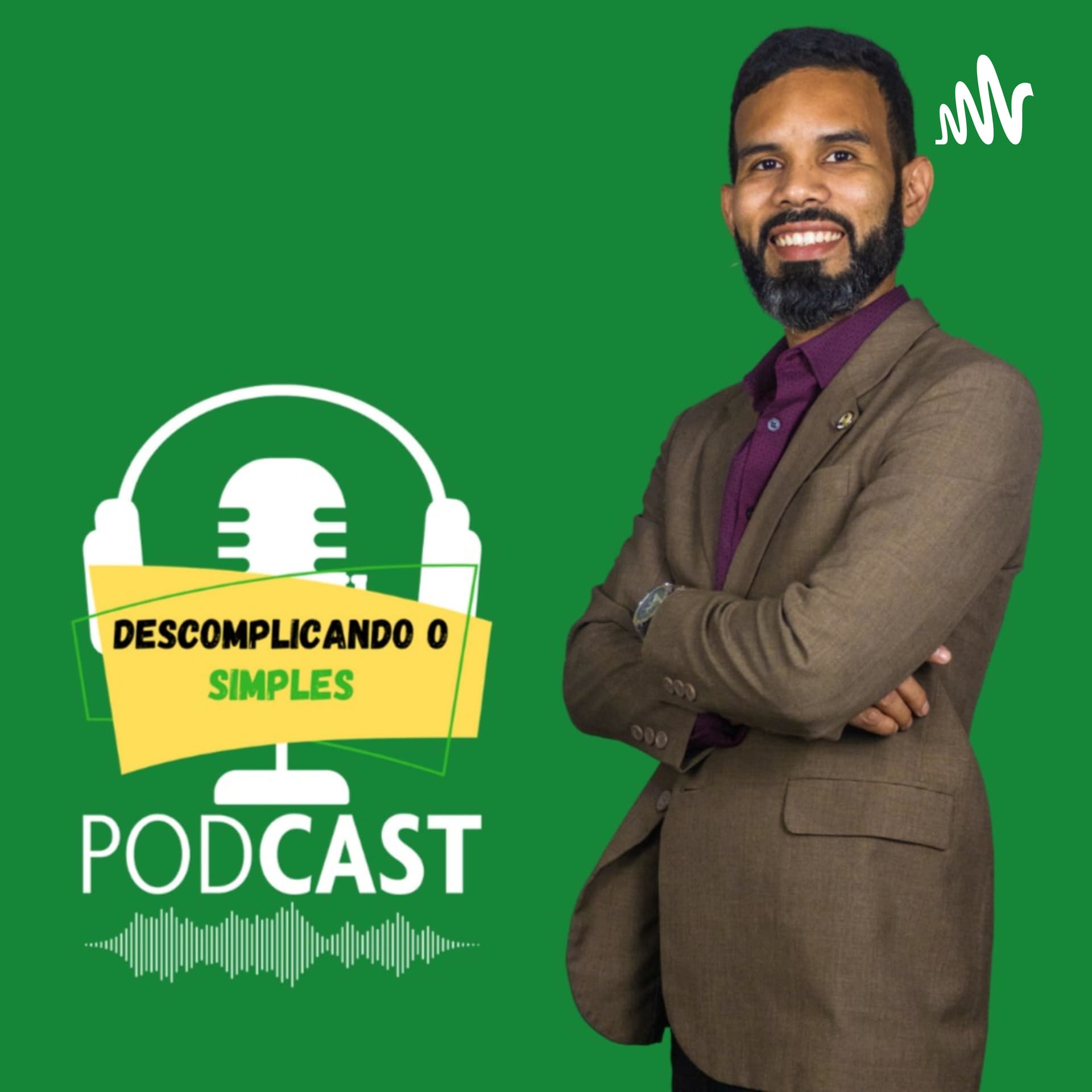 Descomplicando o Simples Podcast - Podcasts