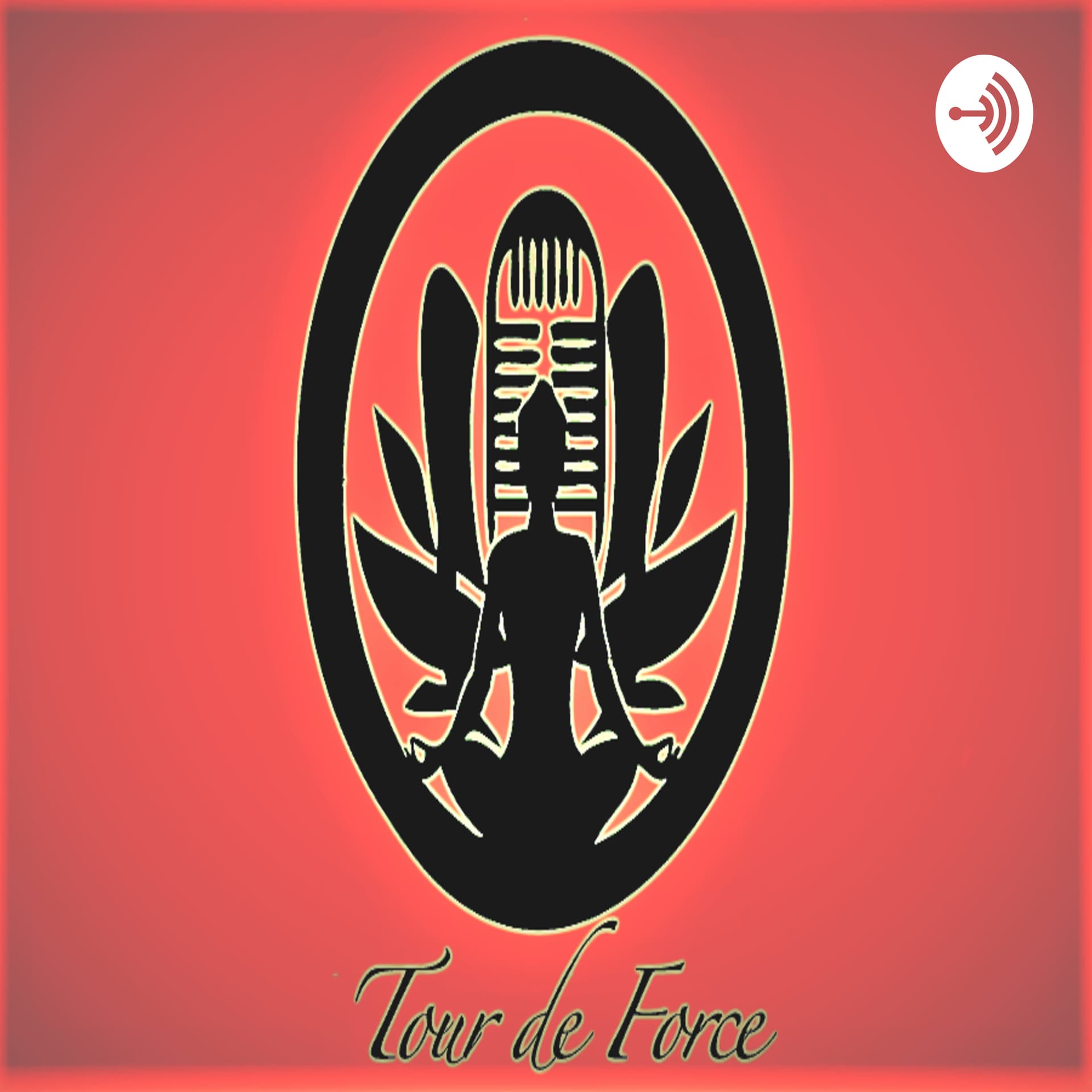 Tour de force - Podcast