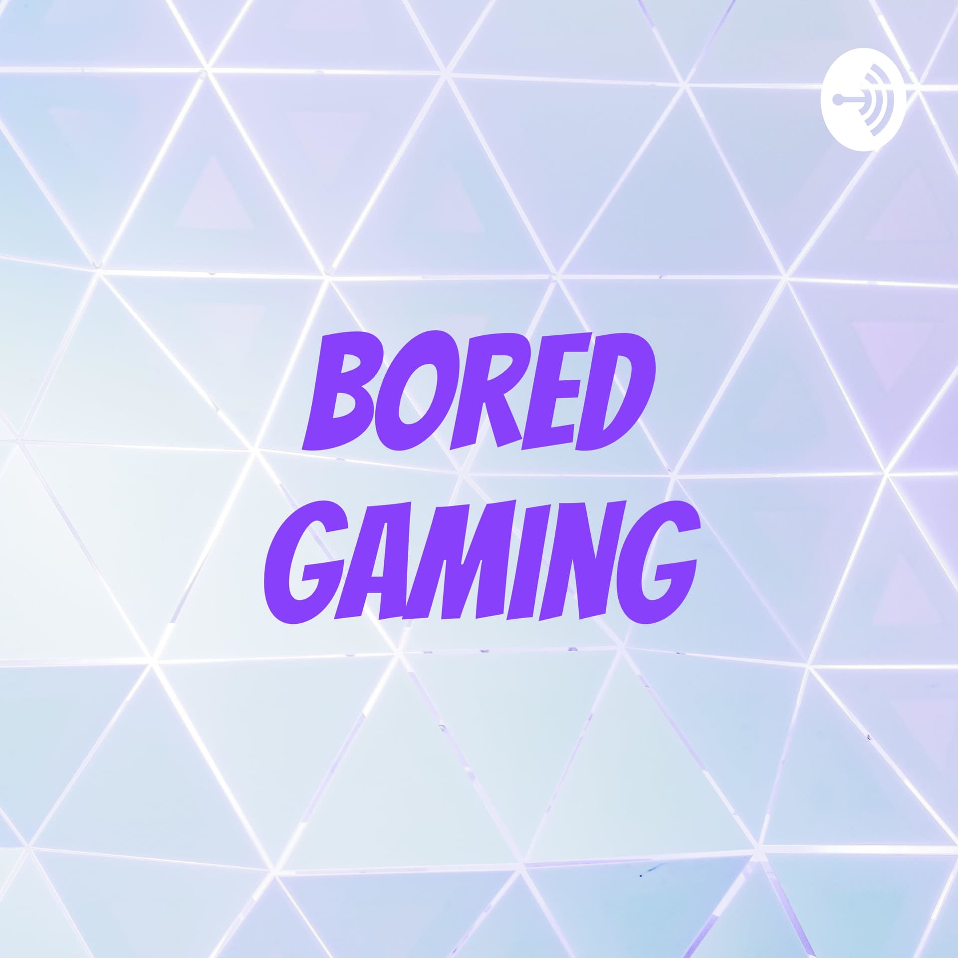 Bored Gaming - Podcasts