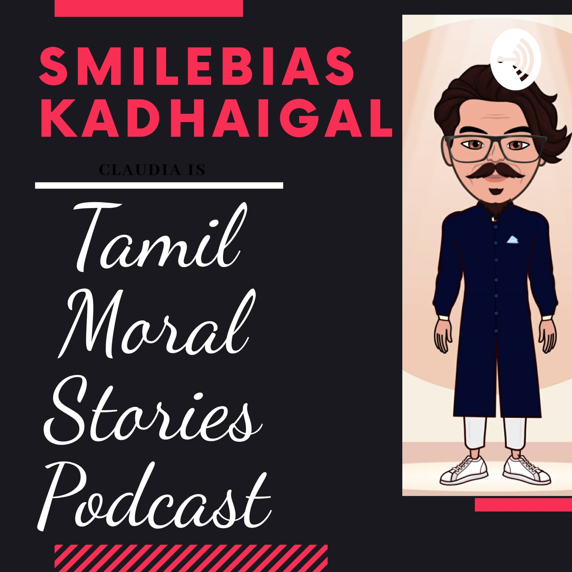 Smilebias Kadhaigal Tamil Moral Stories - Podcast