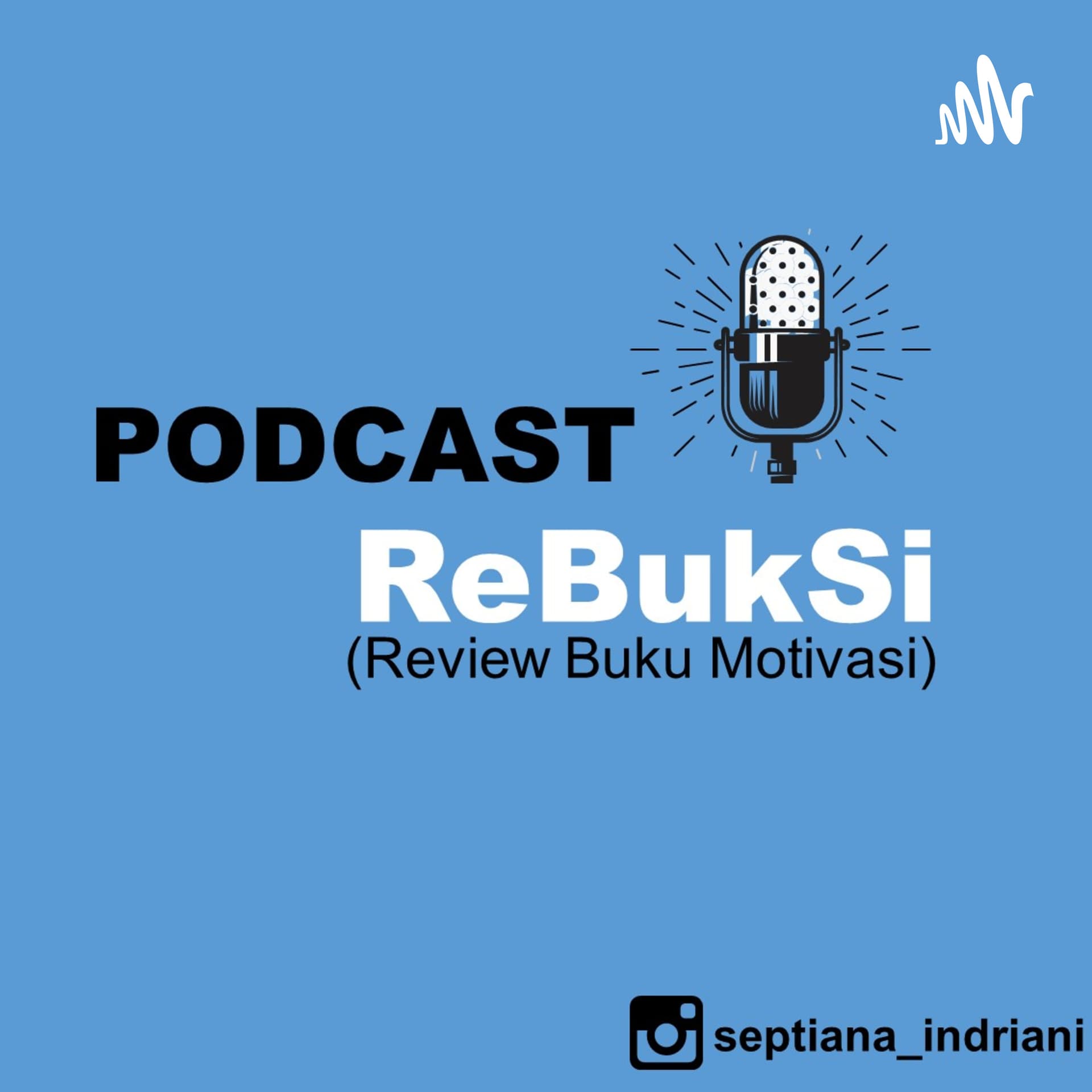 REBUKSI (Review Buku Motivasi) - Podcasts
