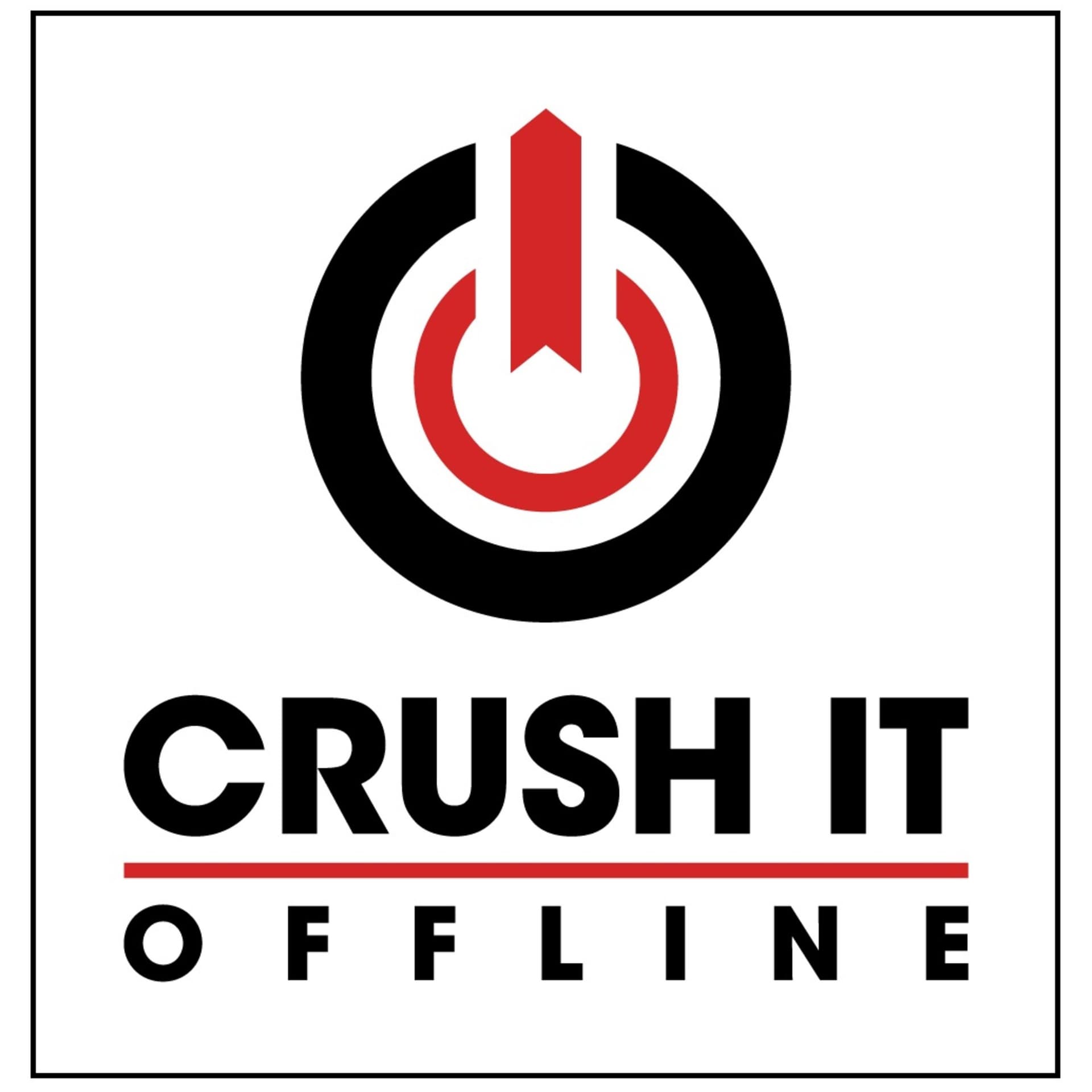 Crush It Offline - - Podcasts