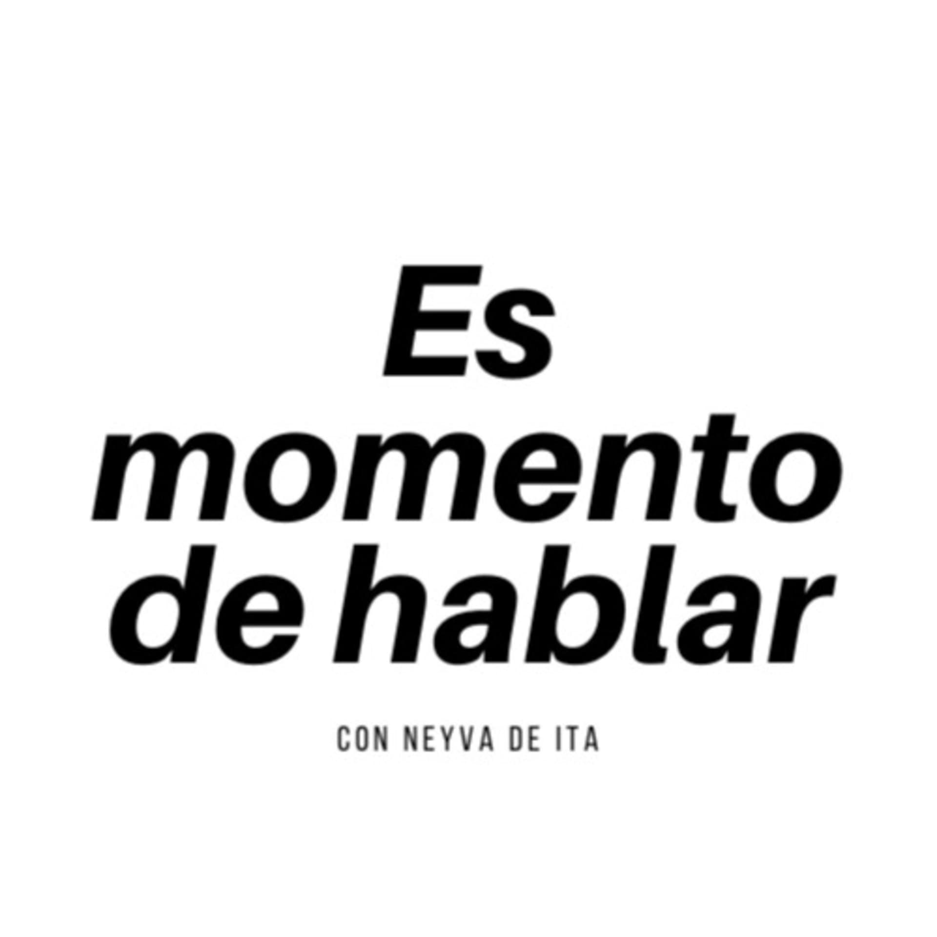 Es momento de hablar - Podcasts