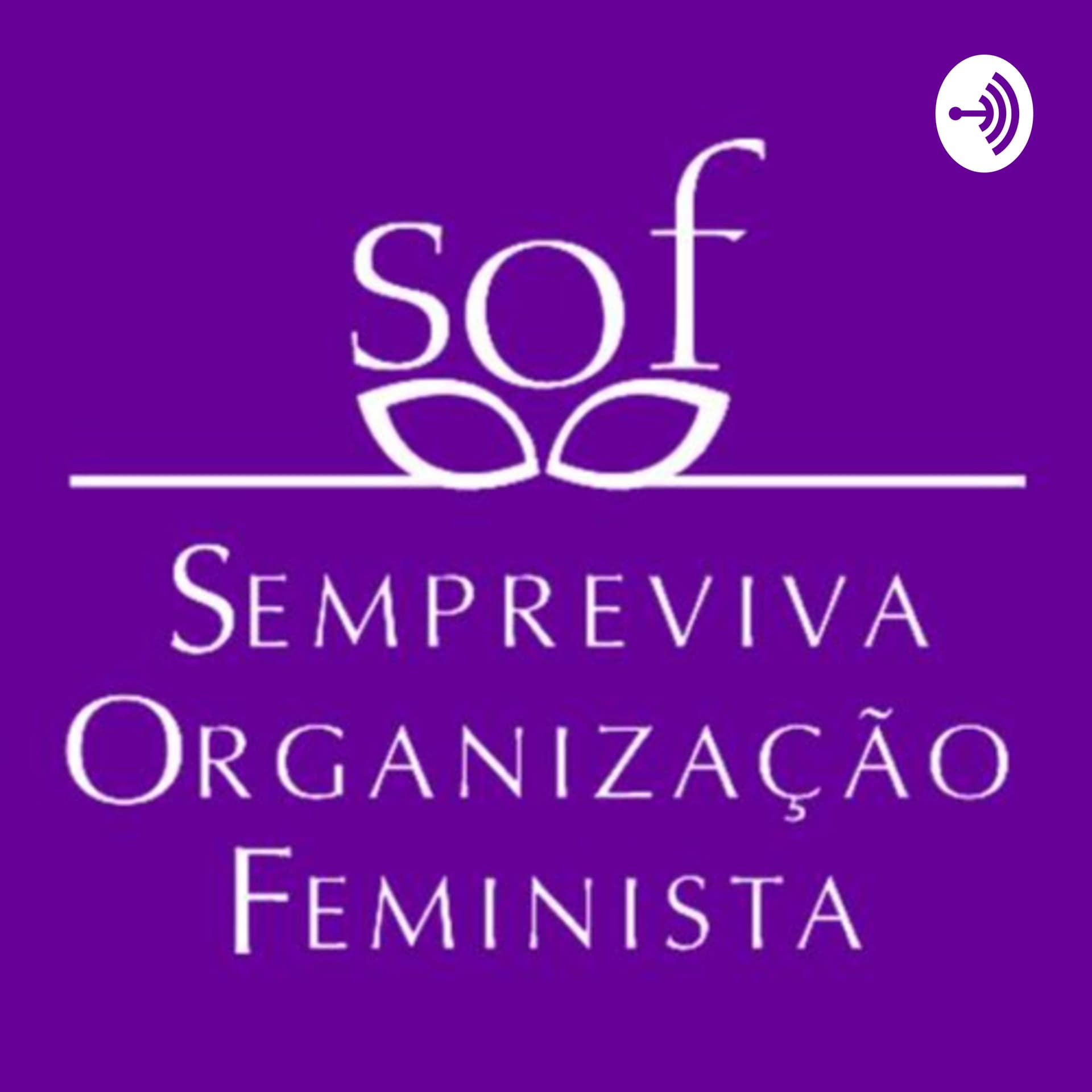 SOF Sempreviva - Podcasts
