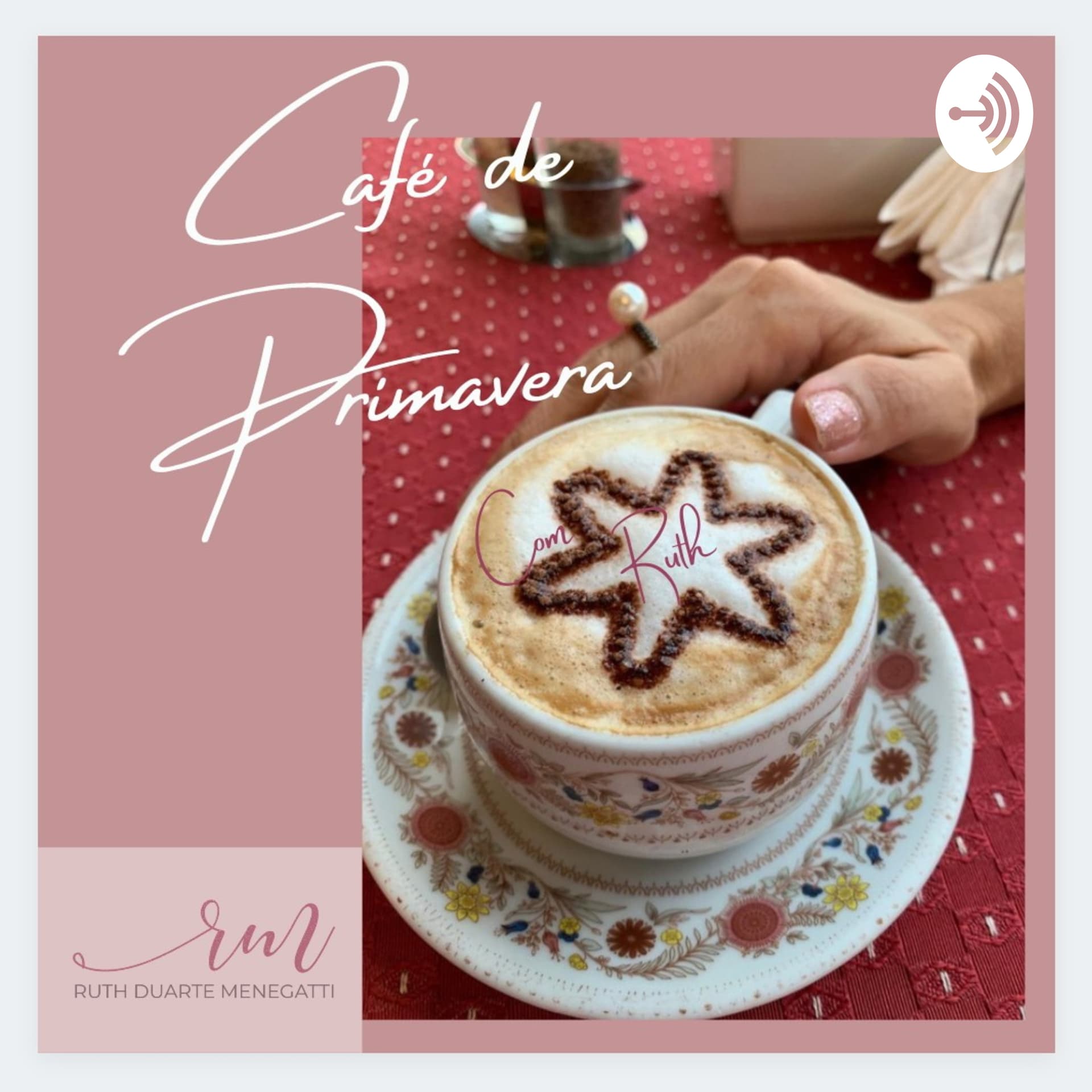 Café de Primavera - Podcasts
