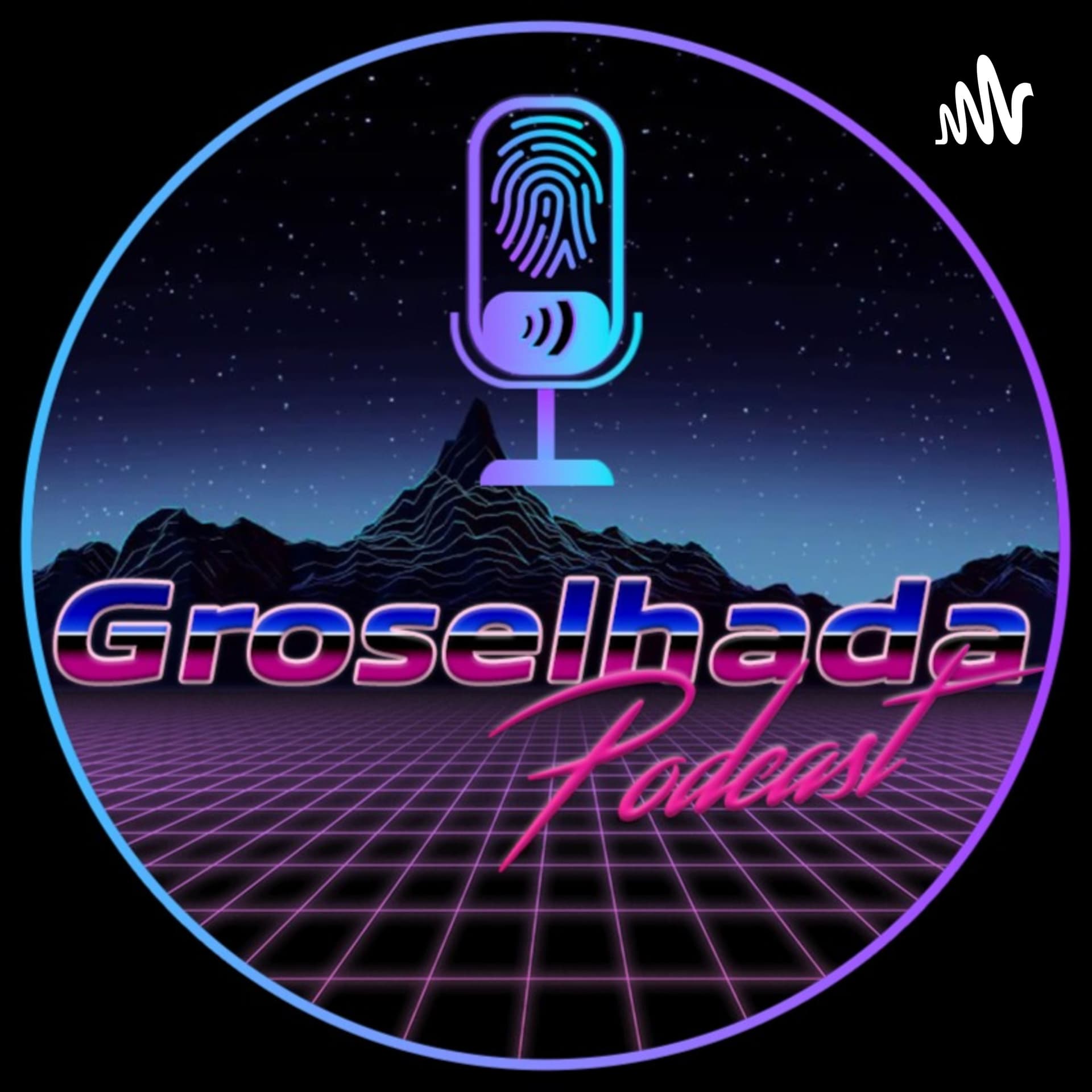 Groselhada Podcast - Podcasts