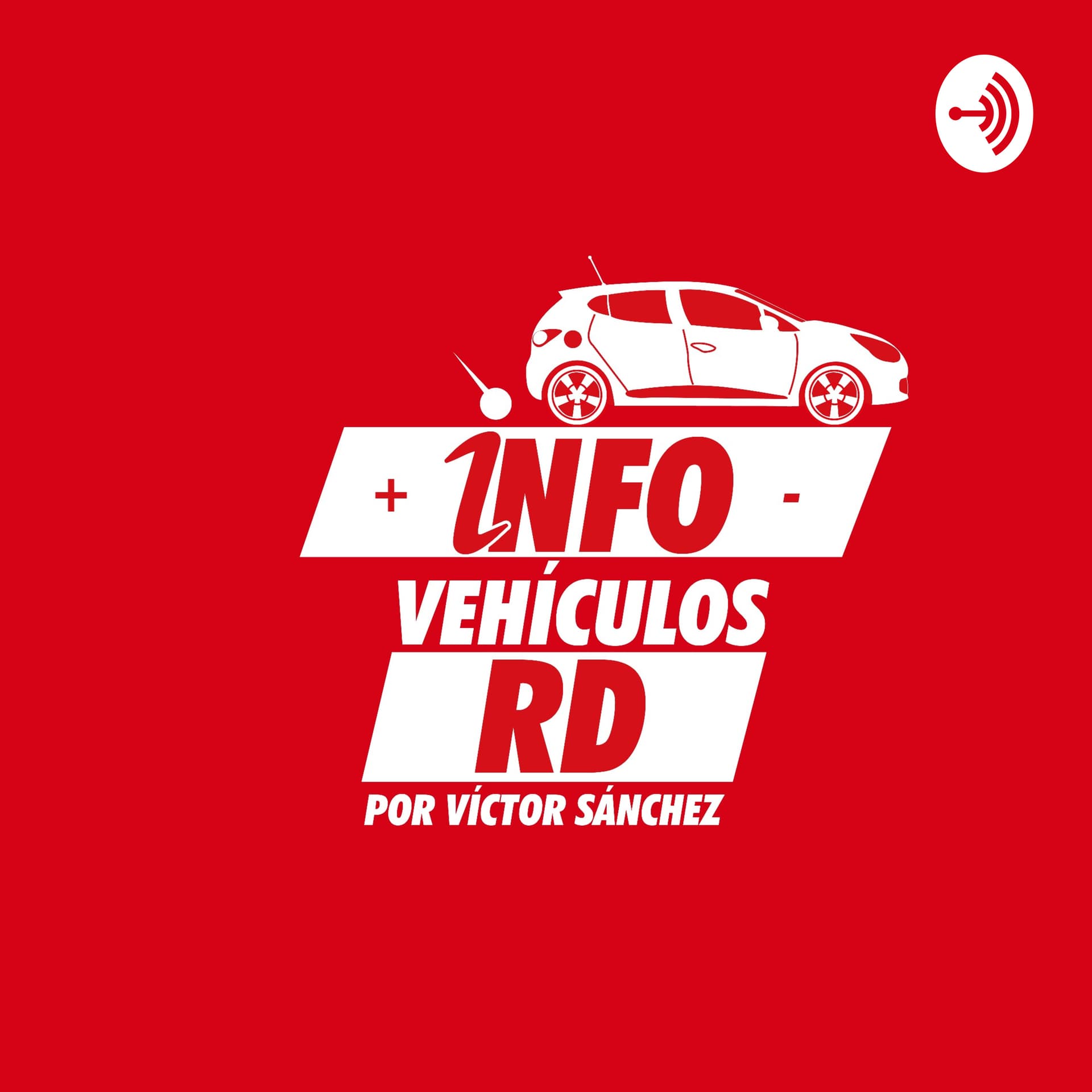 InfovehiculosRD Radio - Podcasts