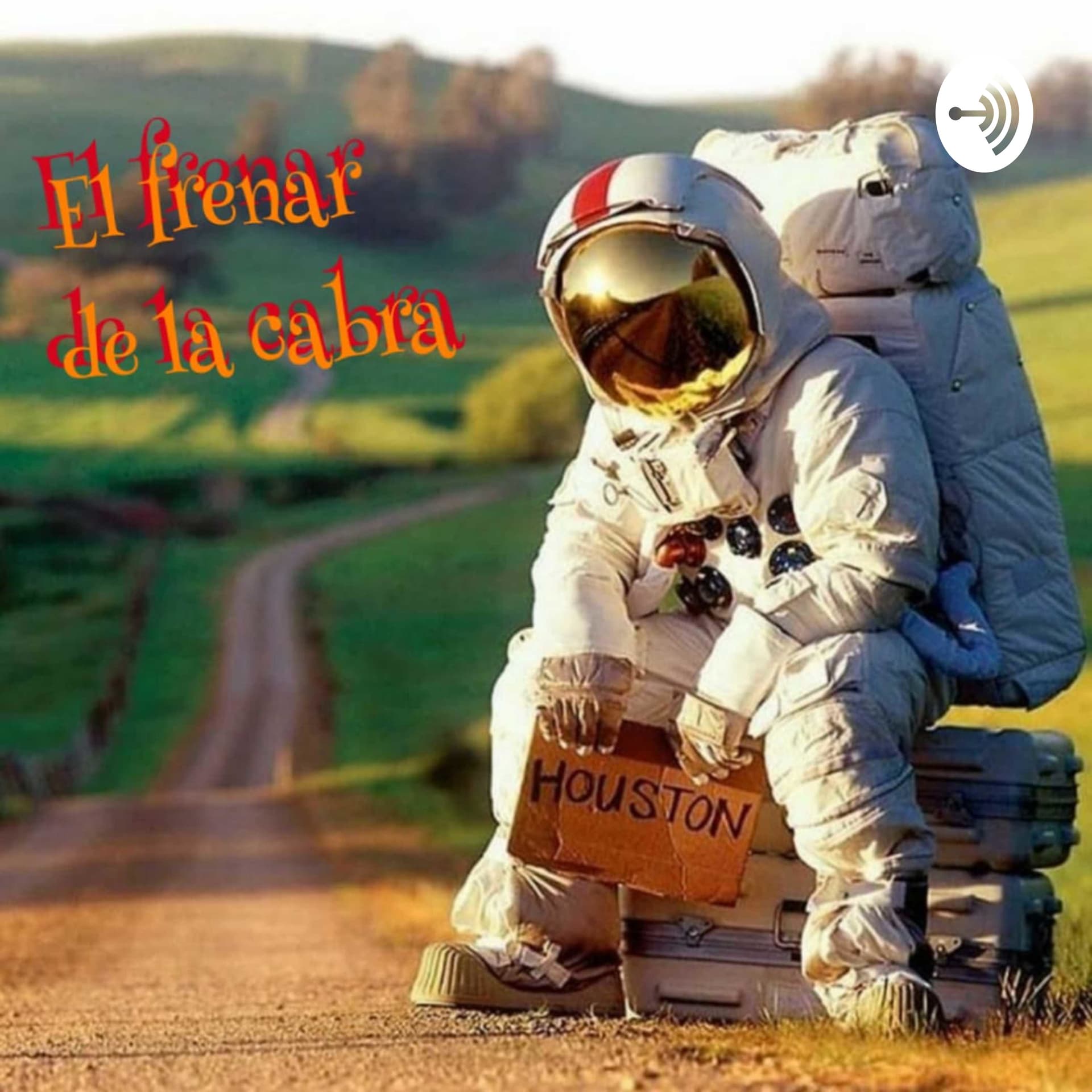 "El Frenar de la Cabra" - بودكاست