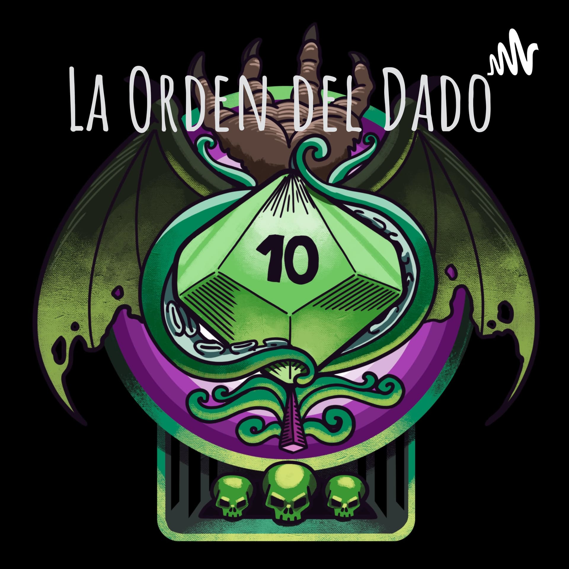 La Orden del Dado - Podcasts