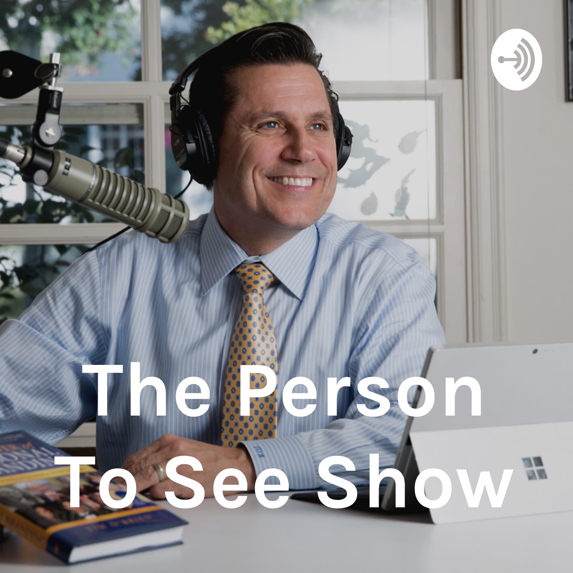 The Person To See Show - Podcasts