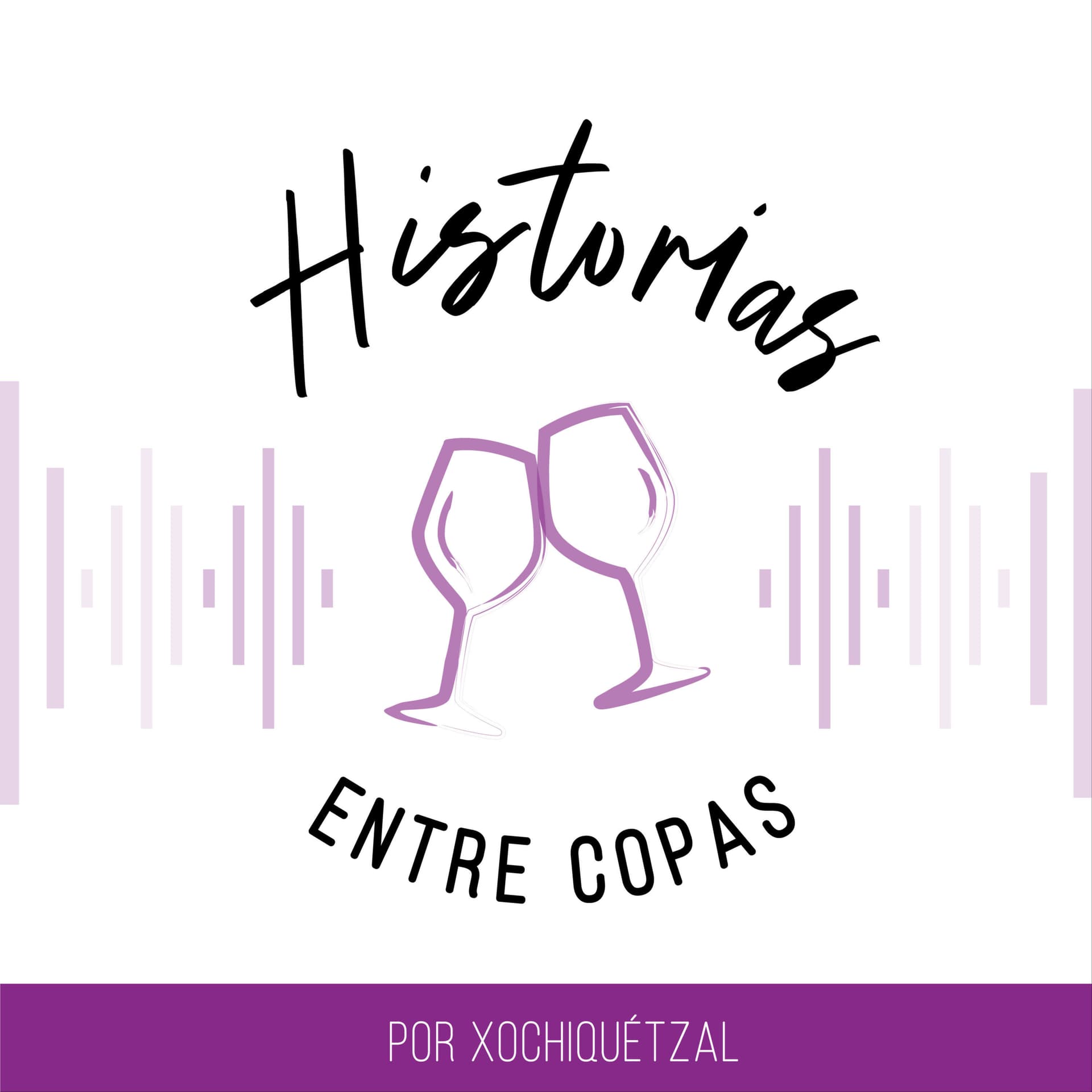 Historias entre copas - Podcasts