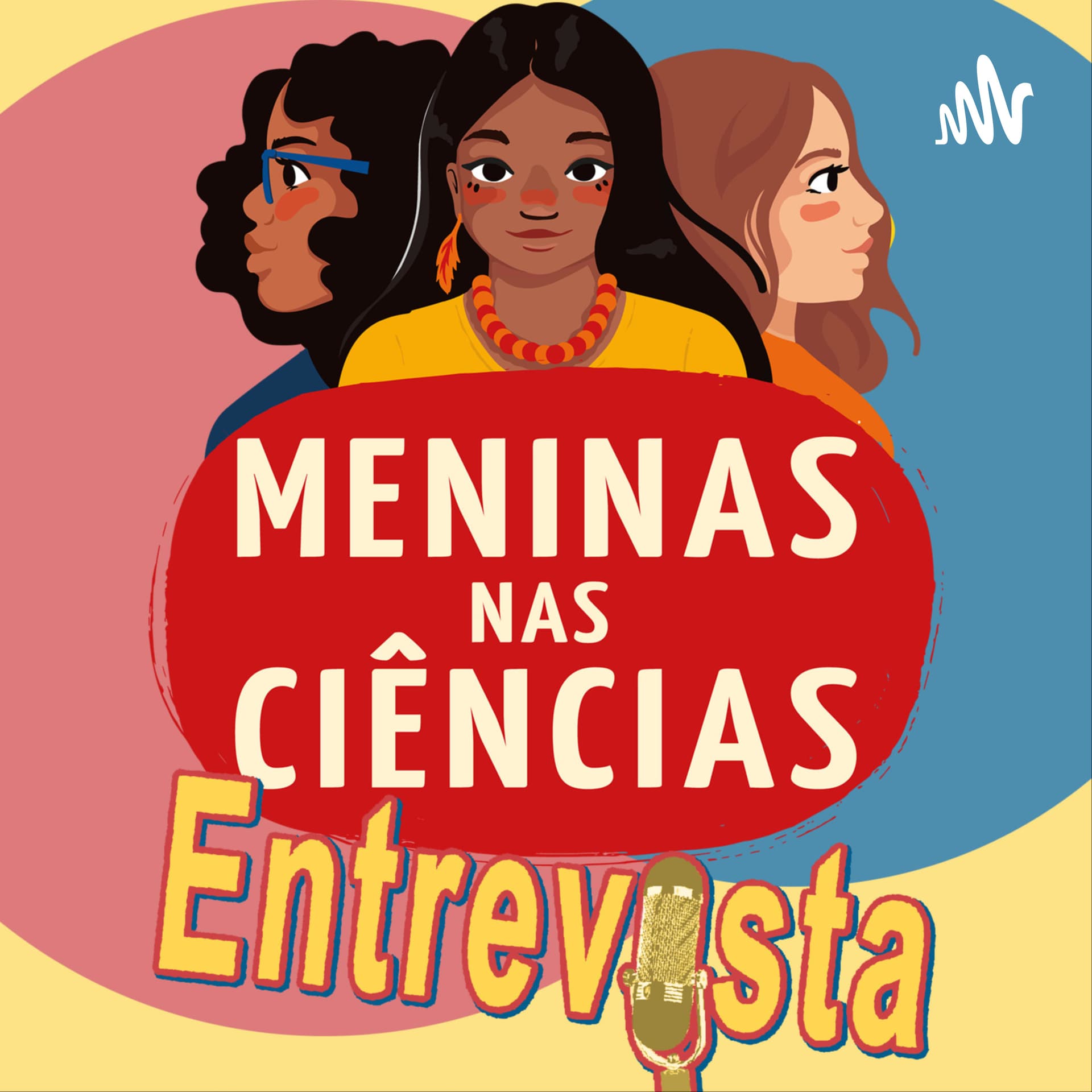 Meninas nas Ciências - Podcasts