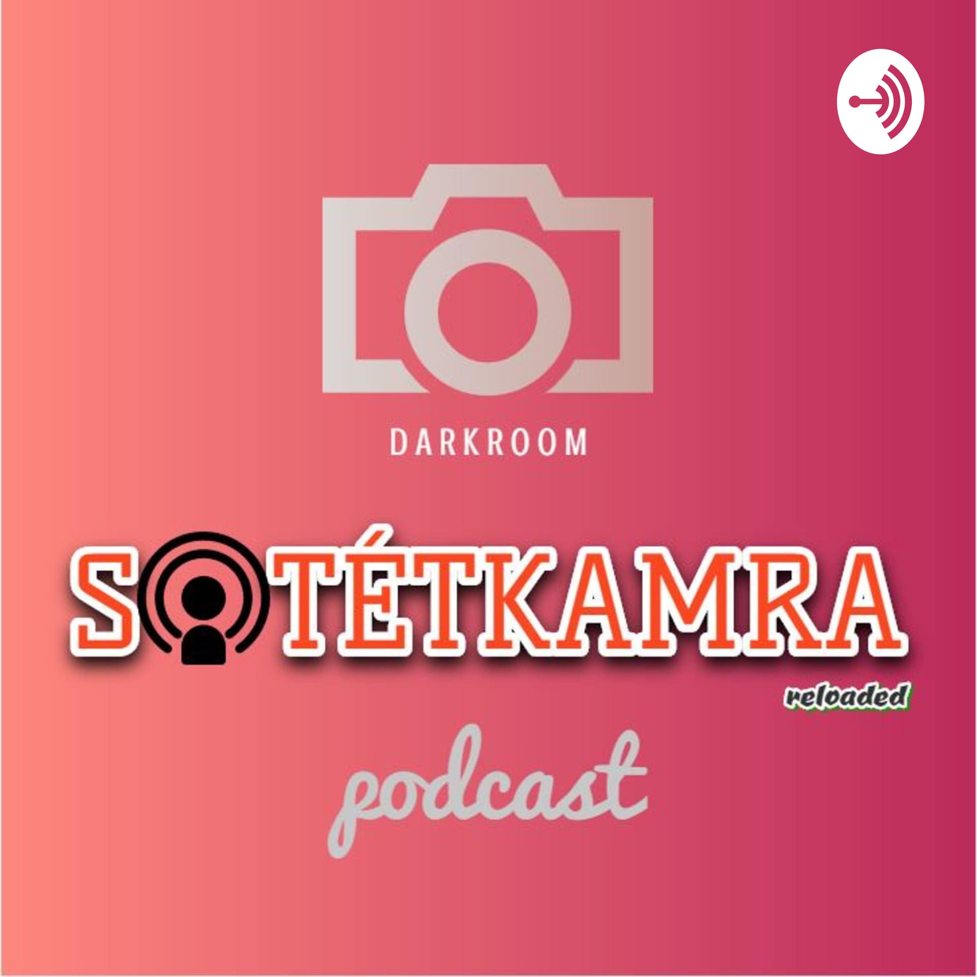 Sotetkamra - Podcasts