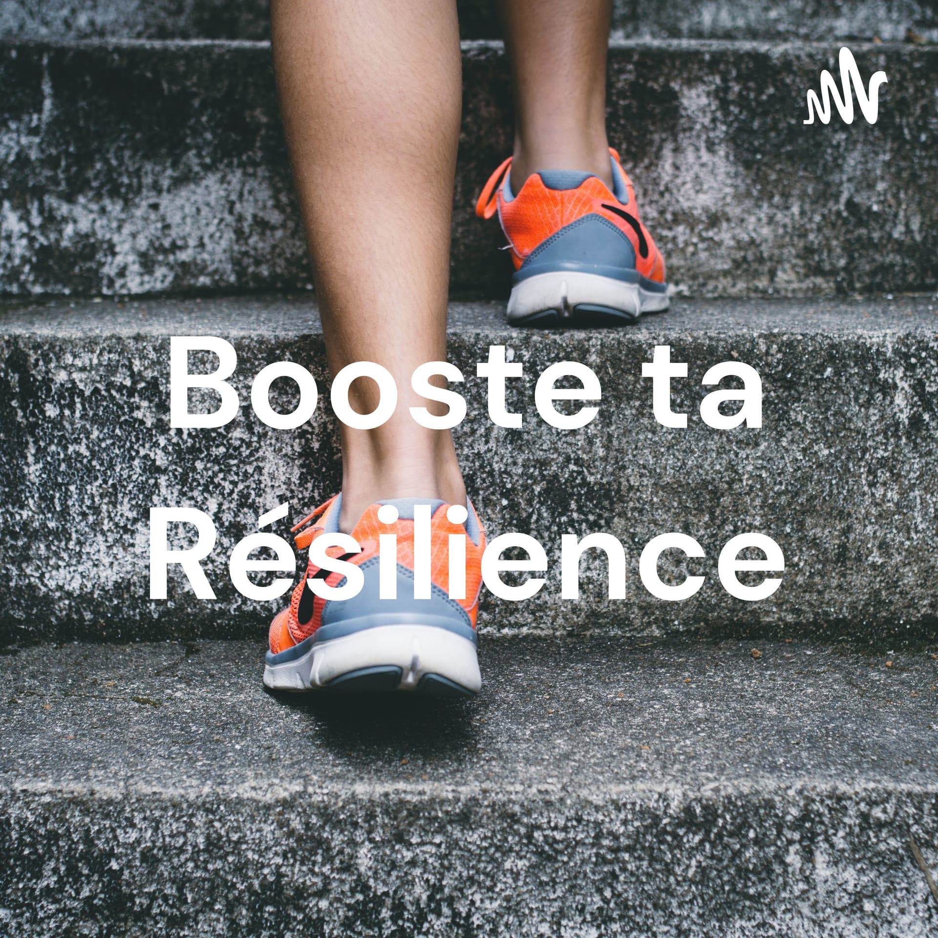 Booste ta RésilienceSe libérer, se réparer, se transformer - Podcasts
