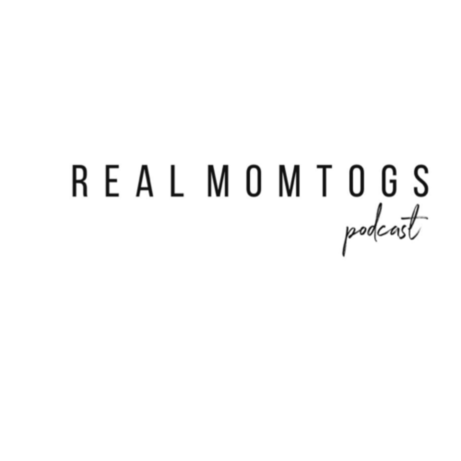 Real Momtogs - Podcasts