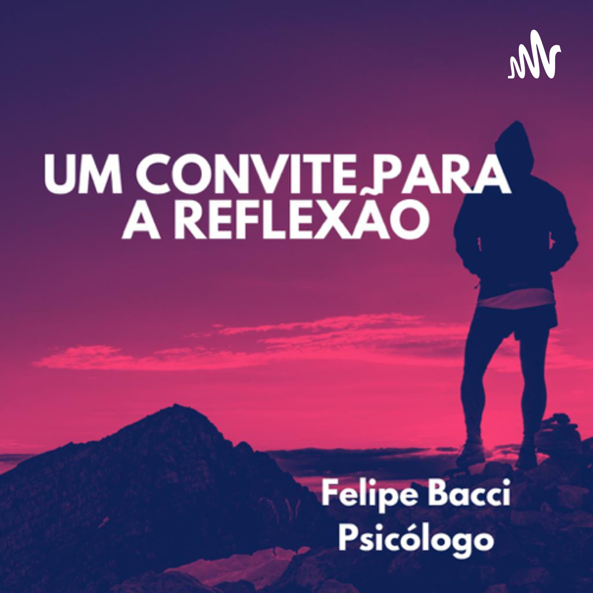 Um convite para a reflexão - Podcasts