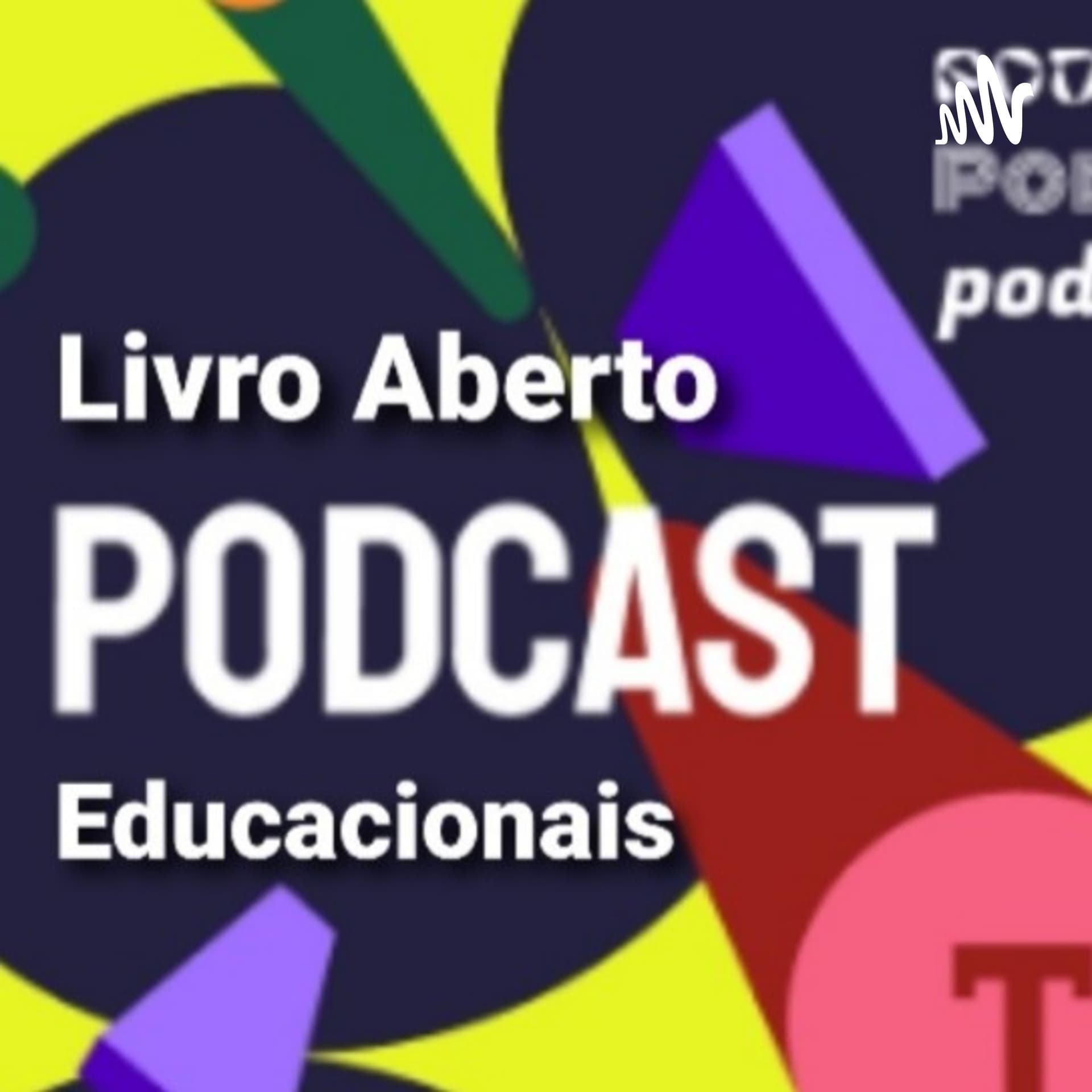 Livro Aberto Podcasts Educacionais - Podcasts