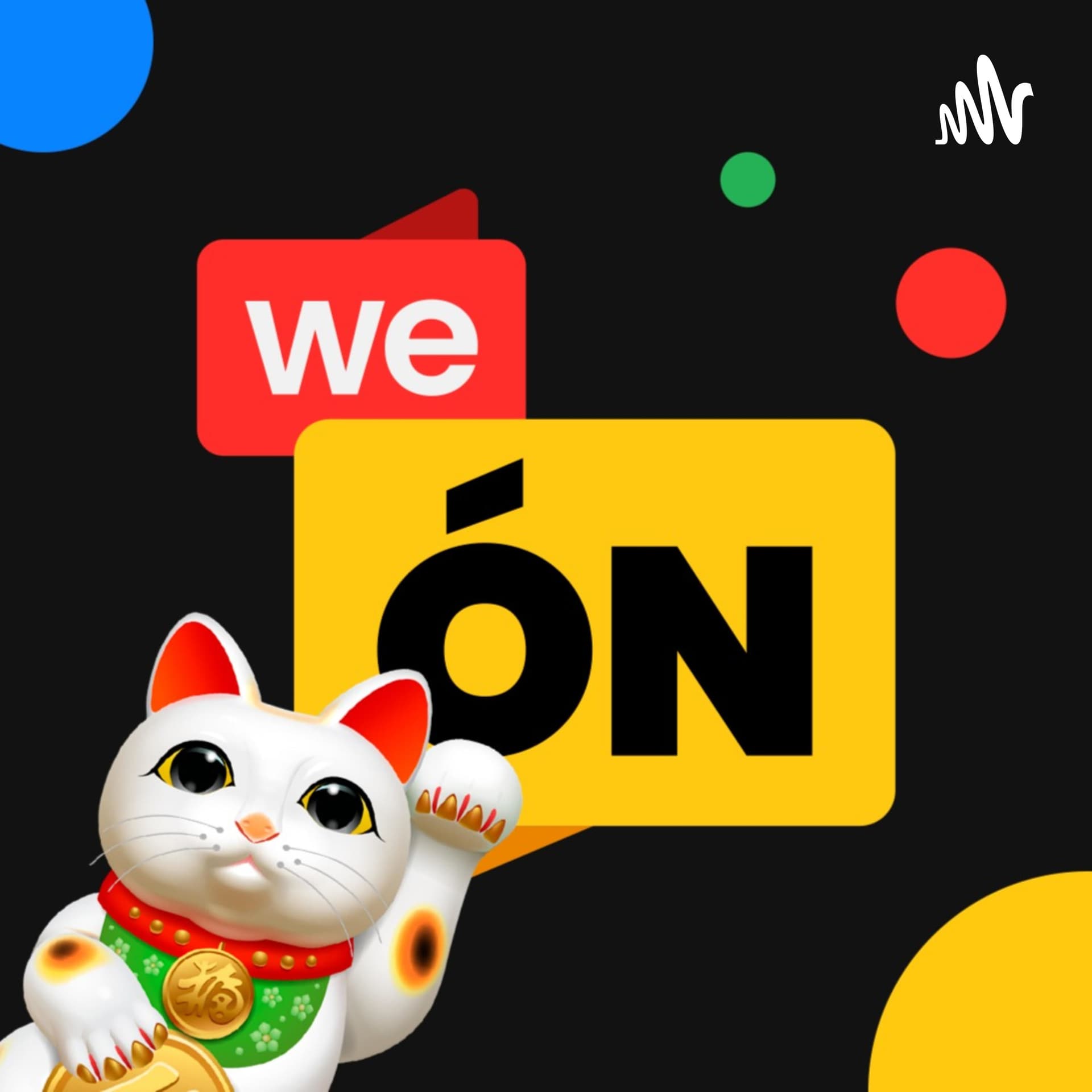 WeÓN Podcast - Podcasts