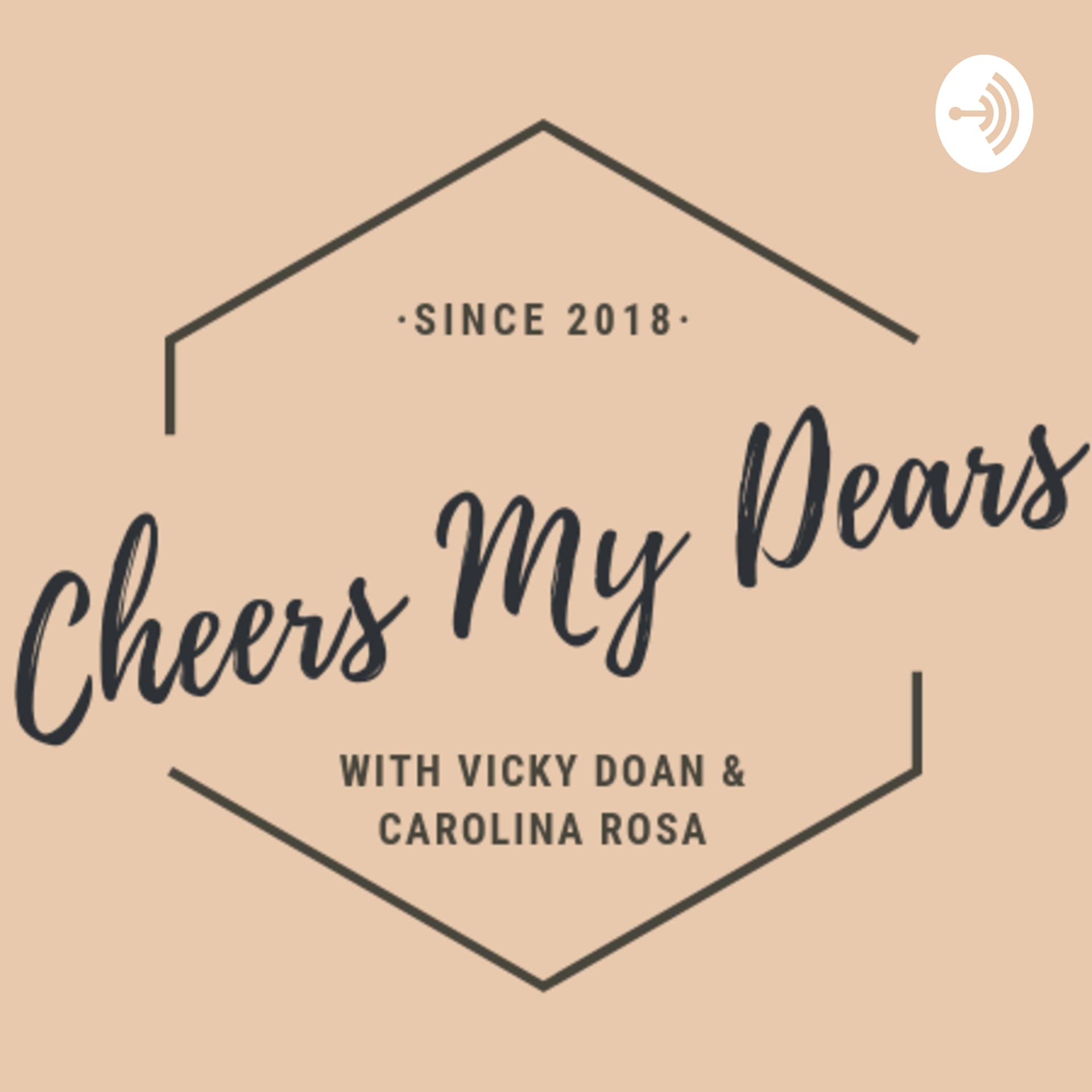 Cheers My Dears - Podcasts