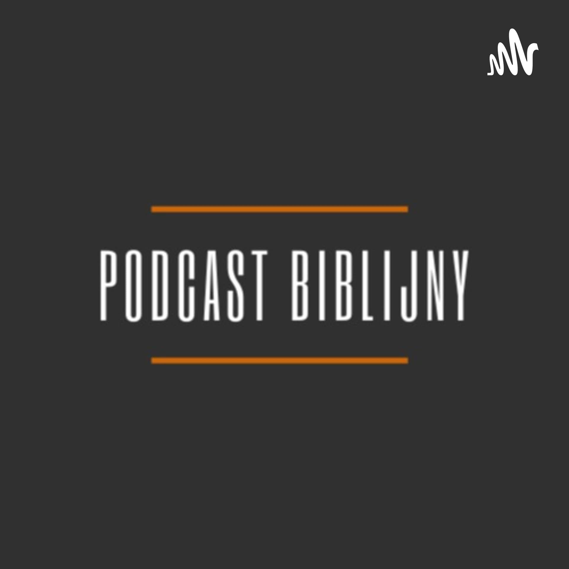 Podcast Biblijny - Podcasts