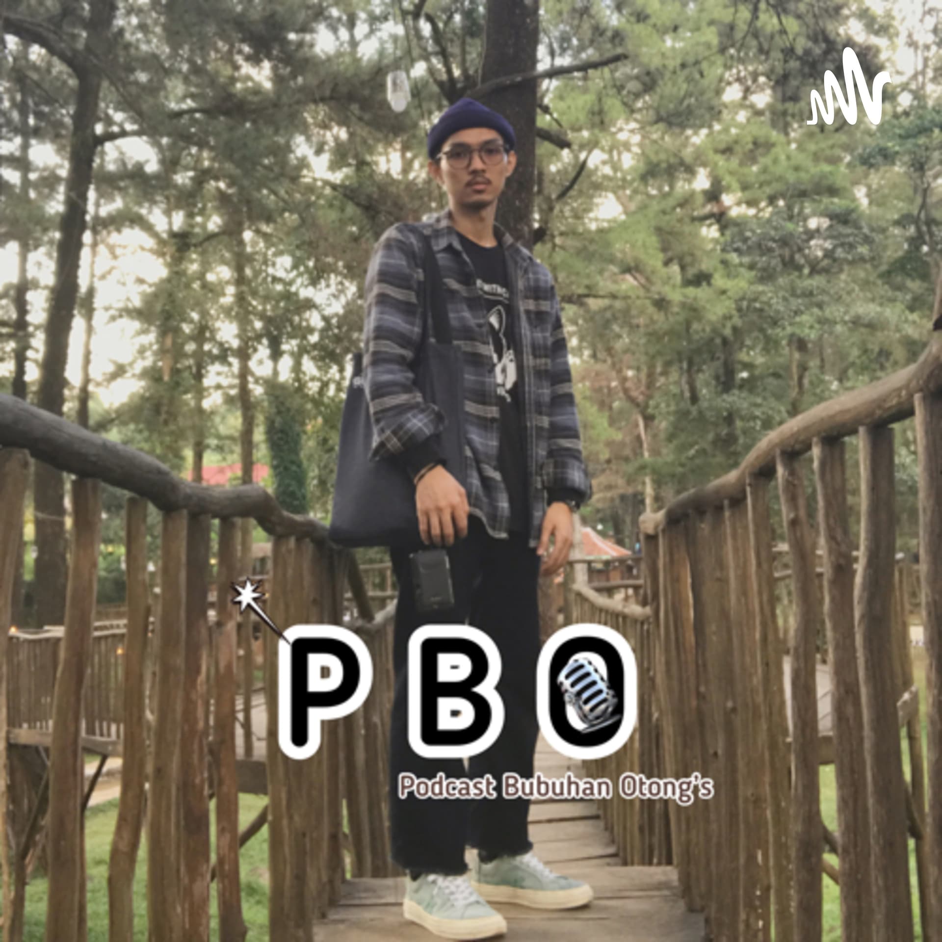 PBO (Podcast Bubuhan Otong’s) - Podcasts