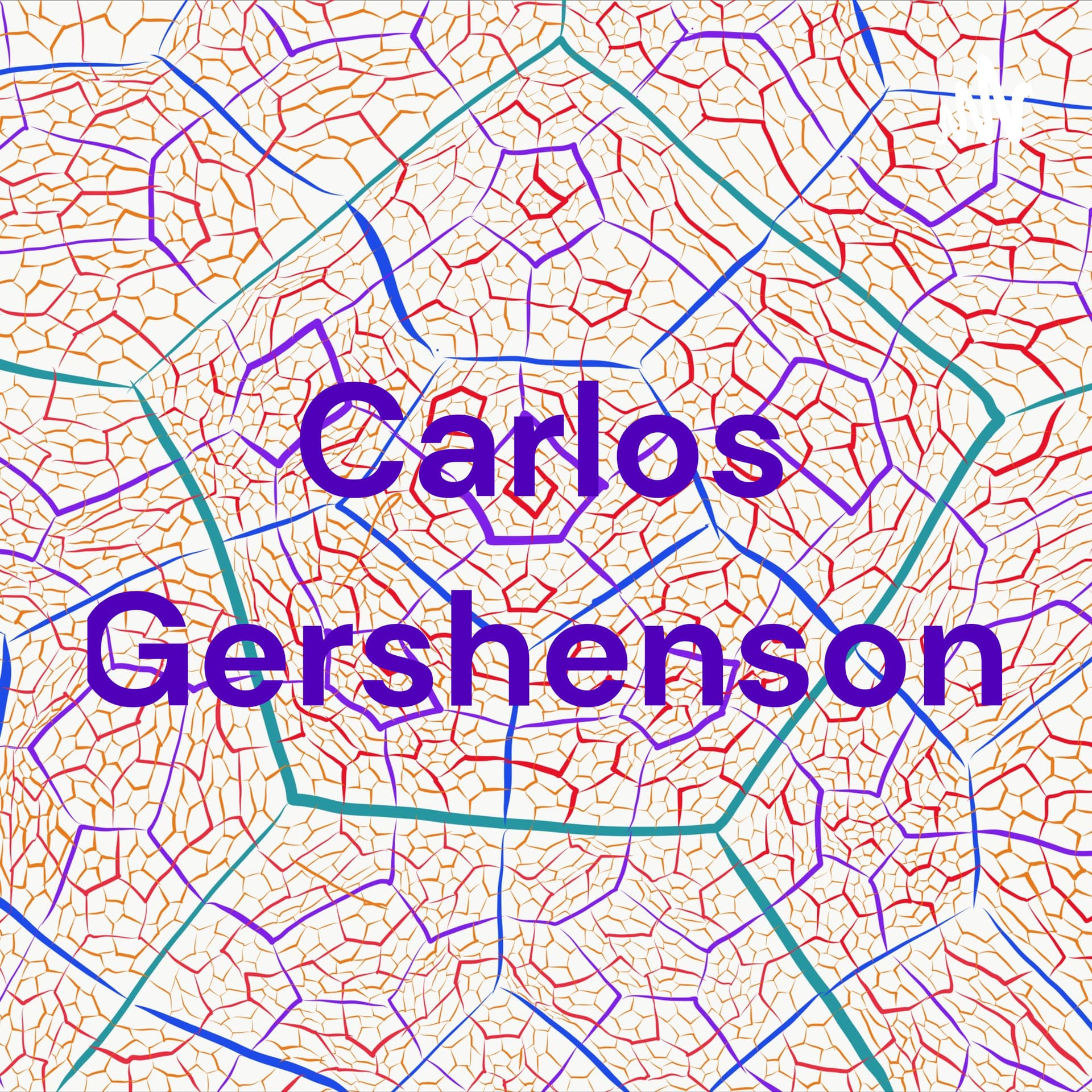Carlos Gershenson - Podcasts