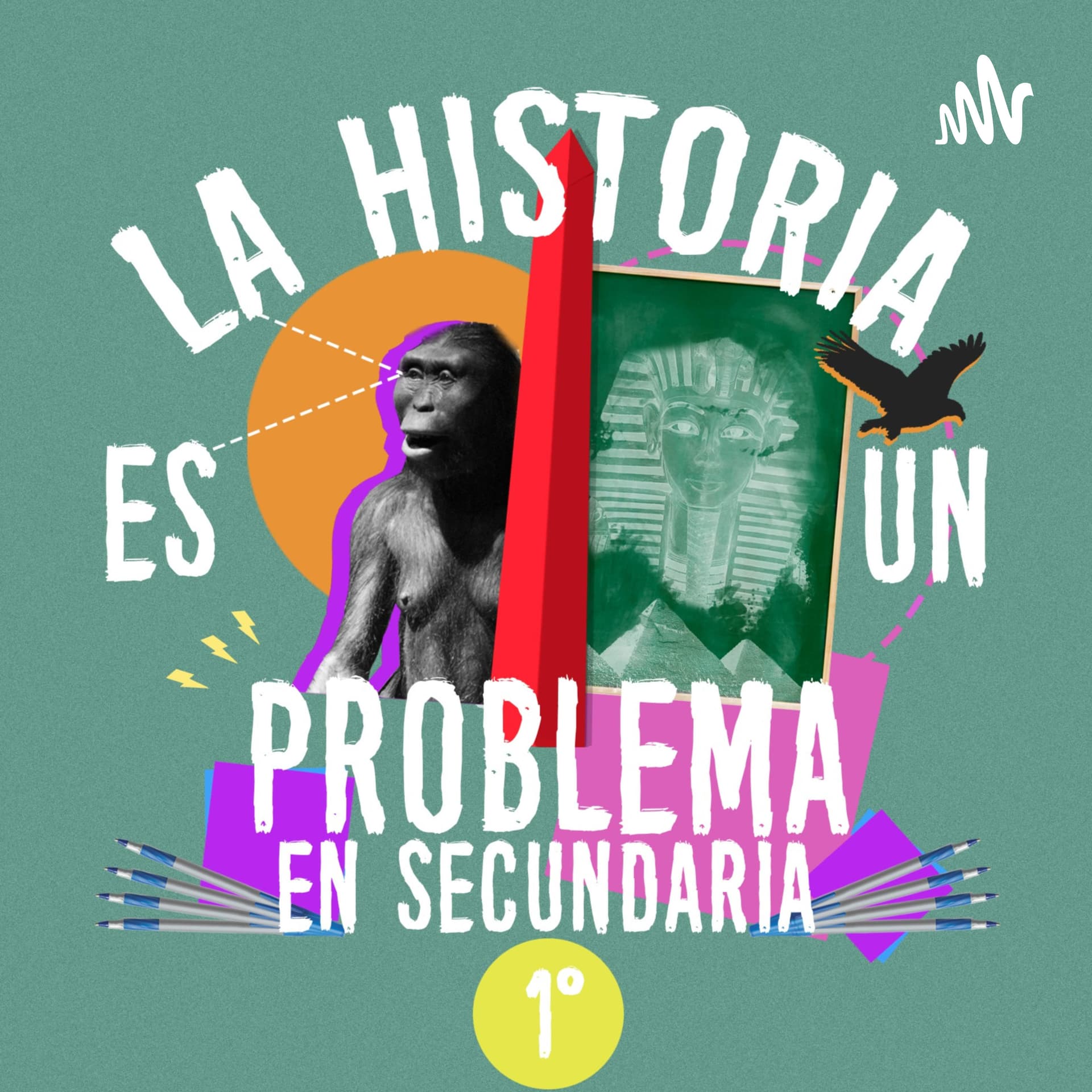 1º La Historia es un Problema en Secundaria - Podcast
