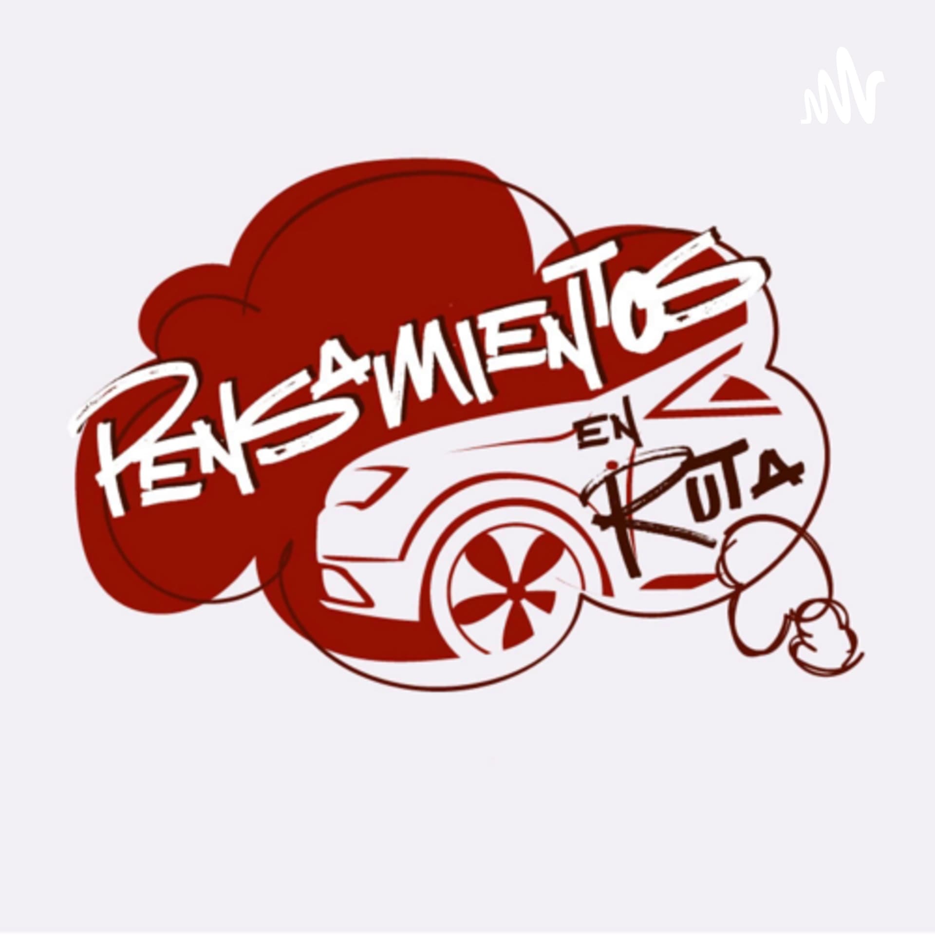 Pensamientos en Ruta - Podcasts