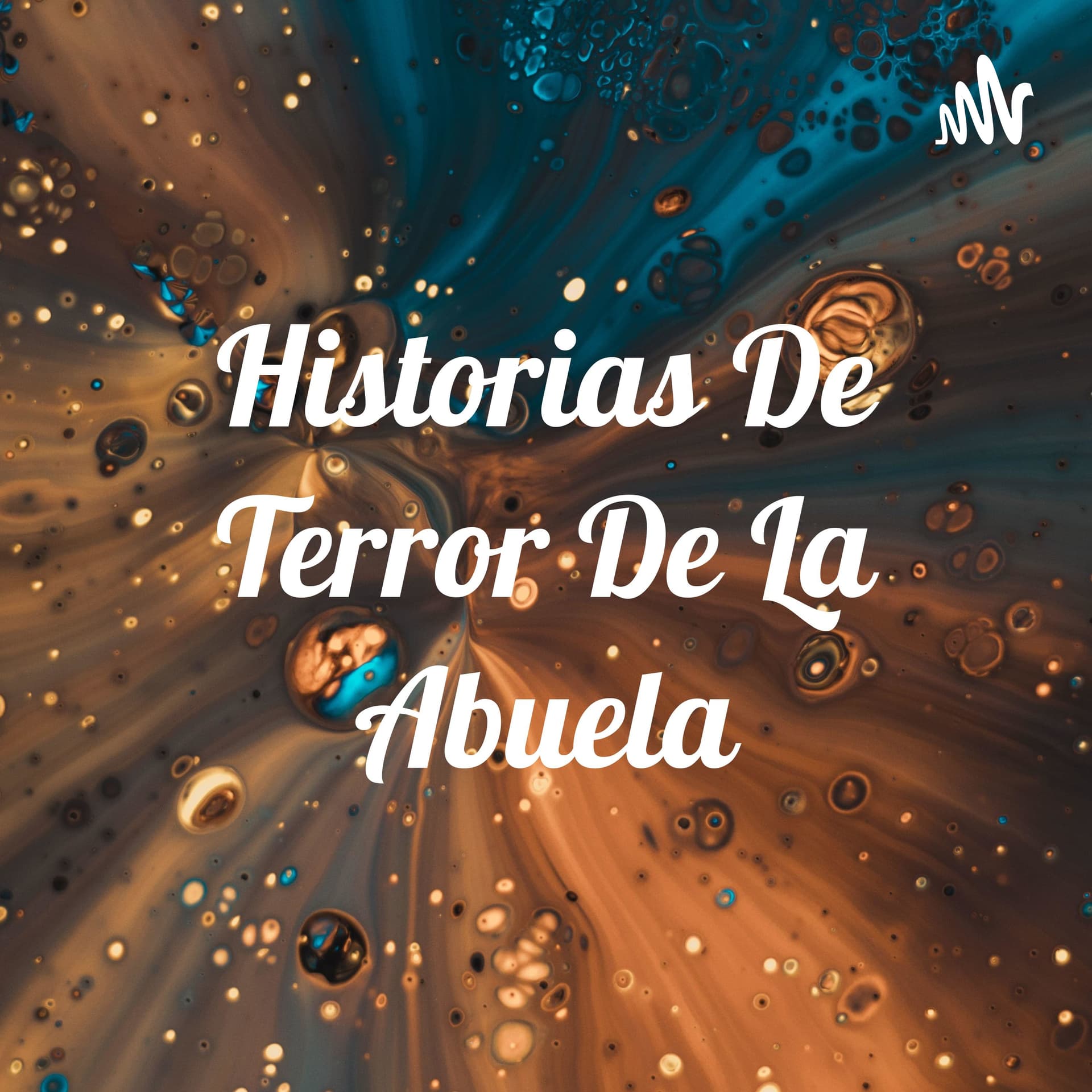 Historias De Terror De La Abuela - Podcasts